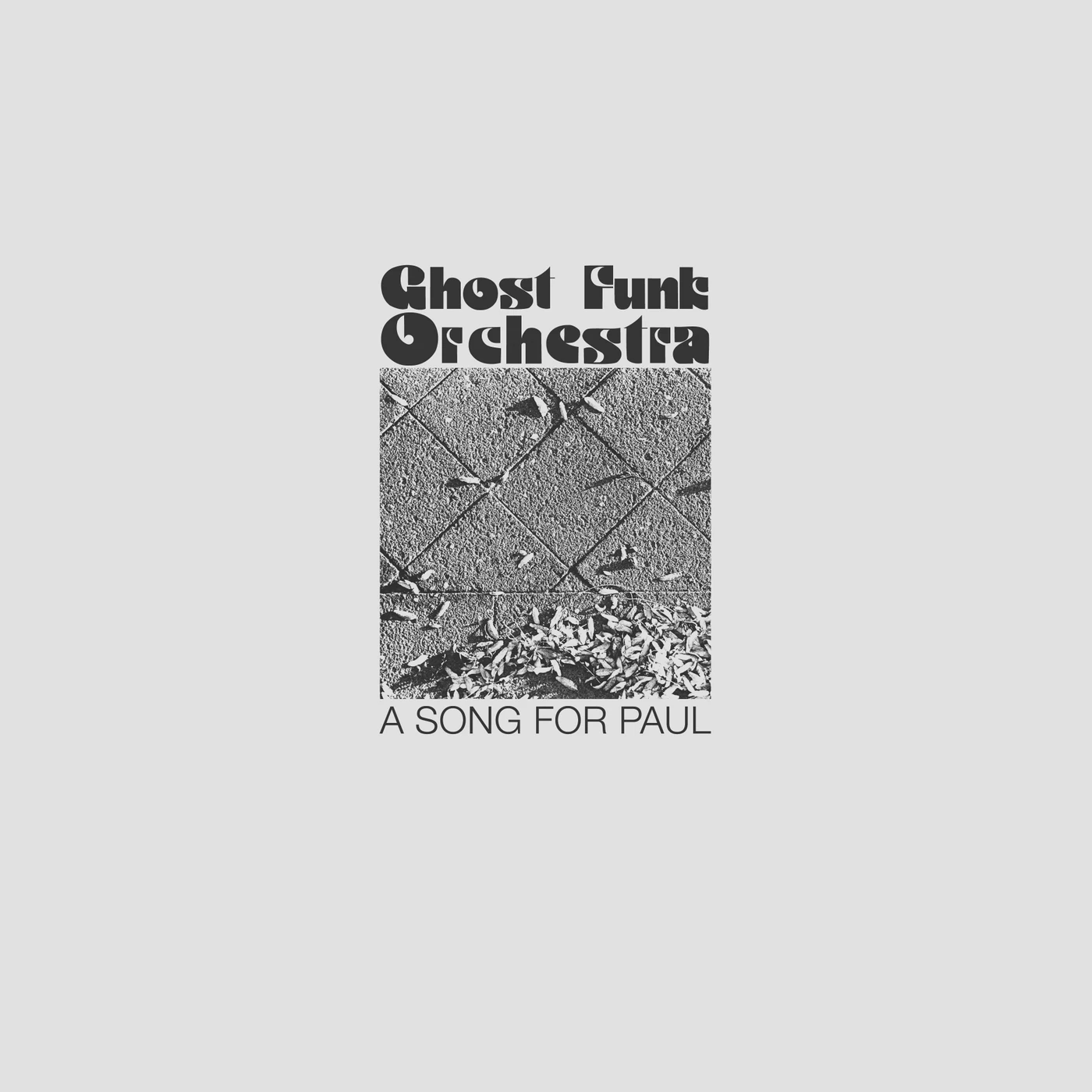 Ghost Funk Orchestra A SONG FOR PAUL CD