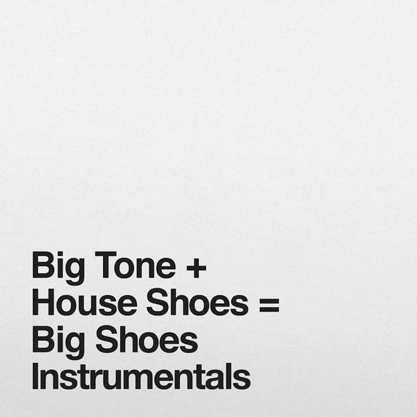 House Shoes BIG SHOES INSTRUMENTALS Vinyl Record
