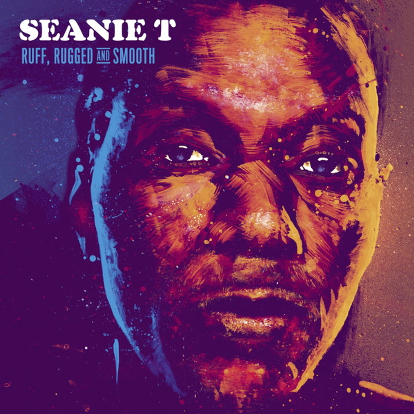 Seanie T RUFF RUGGED & SMOOTH CD
