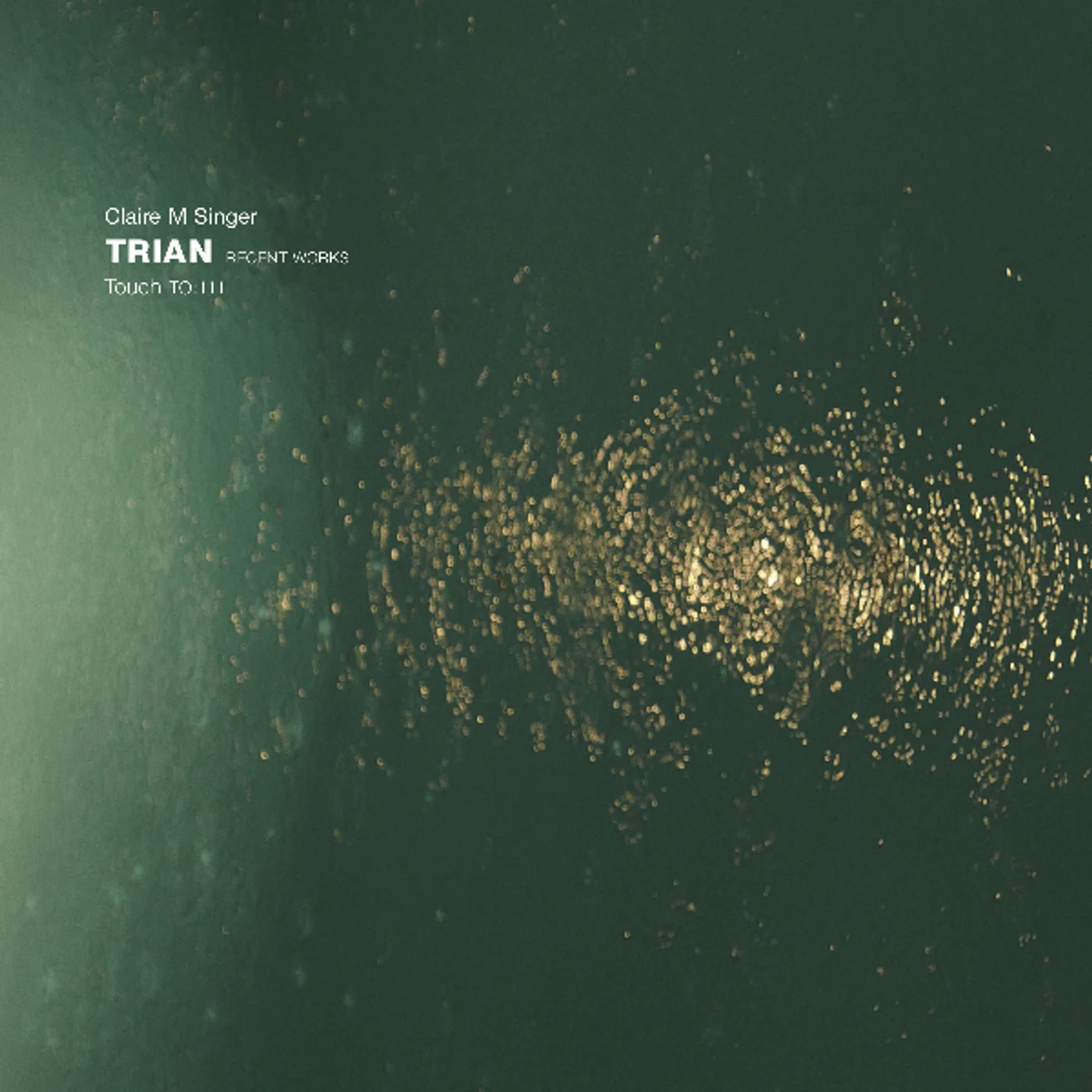 Claire M Singer TRIAN: RECENT WORKS Vinyl Record