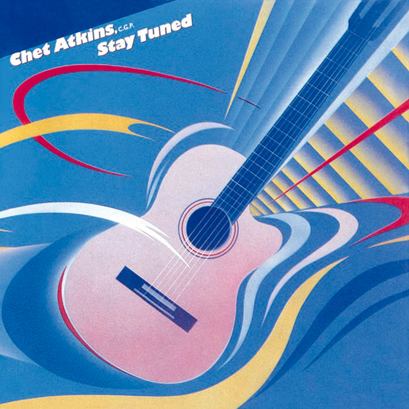 Chet Atkins STAY TUNED CD