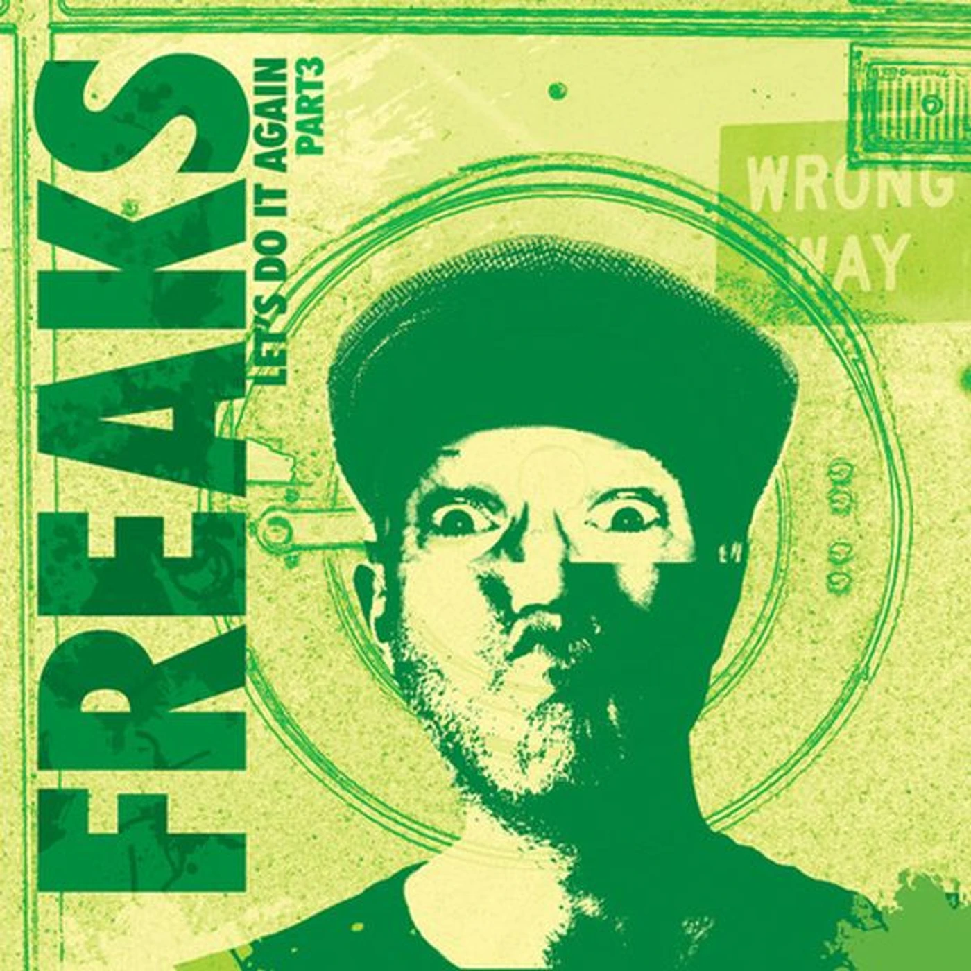 Freaks LET'S DO IT AGAIN PART 3 Vinyl Record
