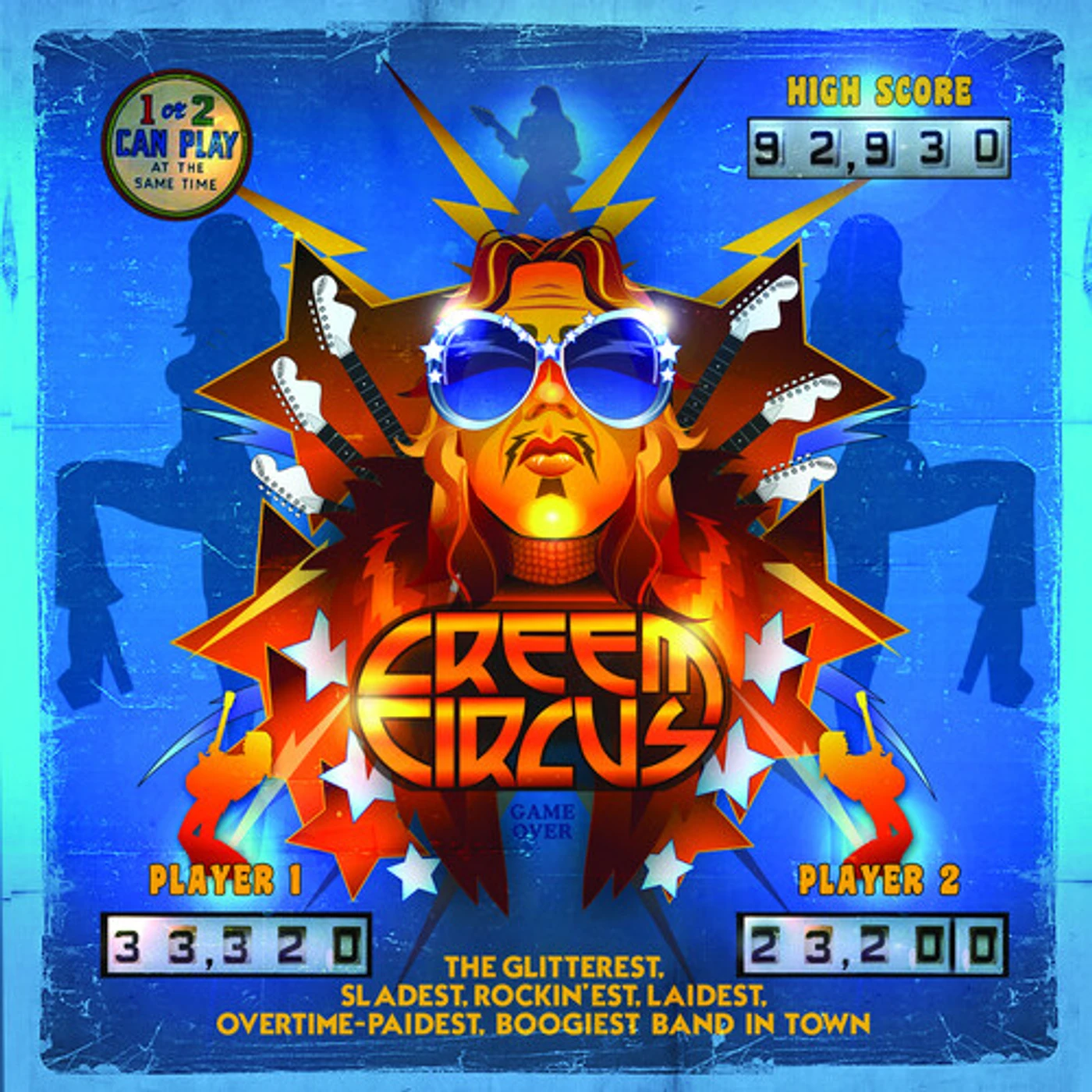Creem Circus GLITTEREST. SLADEST. ROCKIN EST.LAIDEST. OVERTIME-PAIDEST. BOOGIEST BAND IN TOWN CD