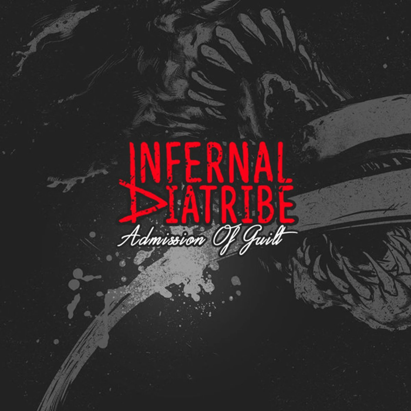 Infernal Diatribe ADMISSION OF GUILT Vinyl Record