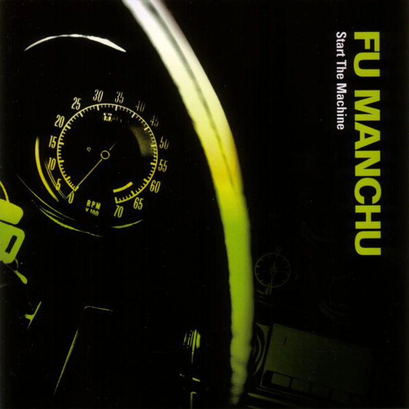 Fu Manchu Start The Machine Vinyl Record