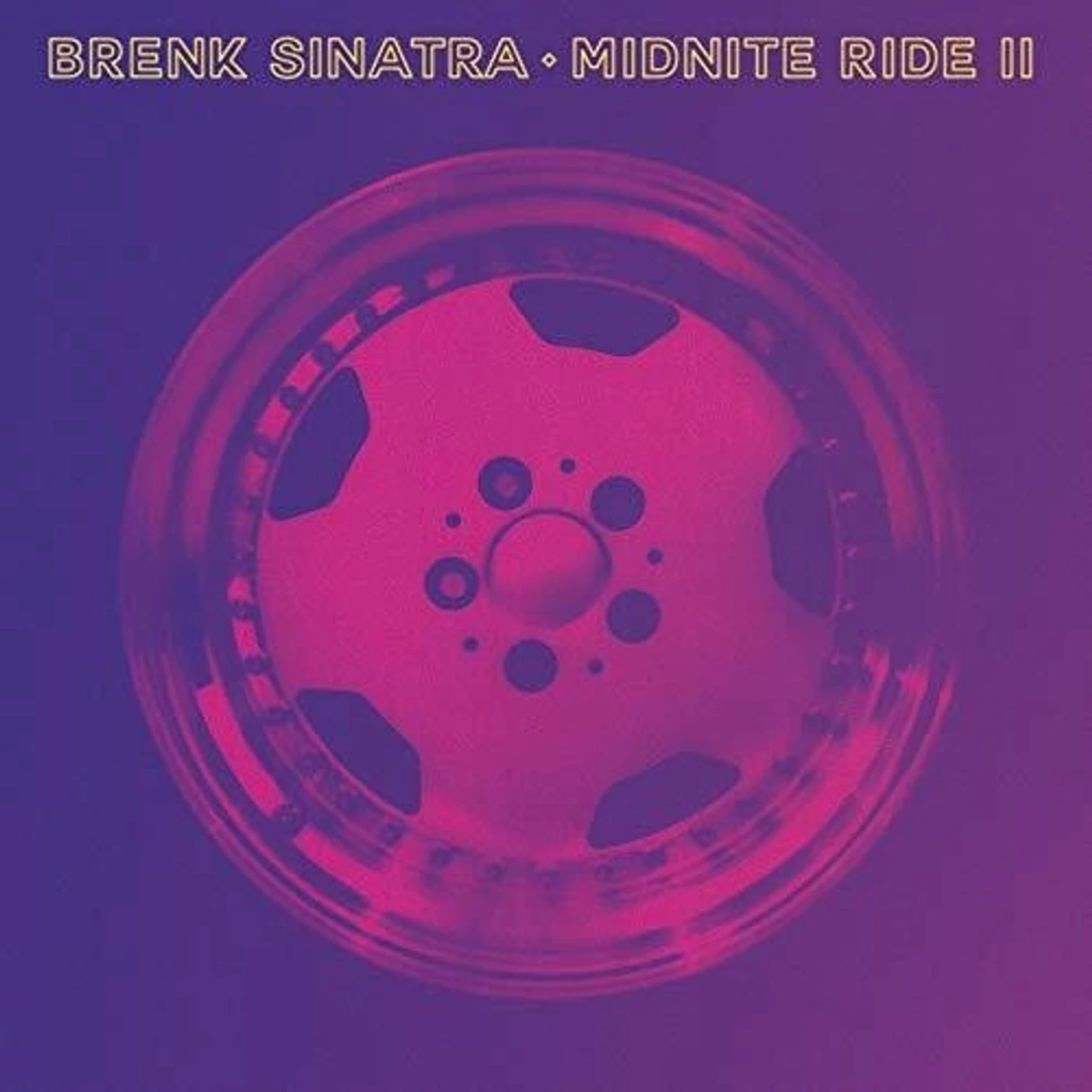 Brenk Sinatra MIDNITE RIDE II CD
