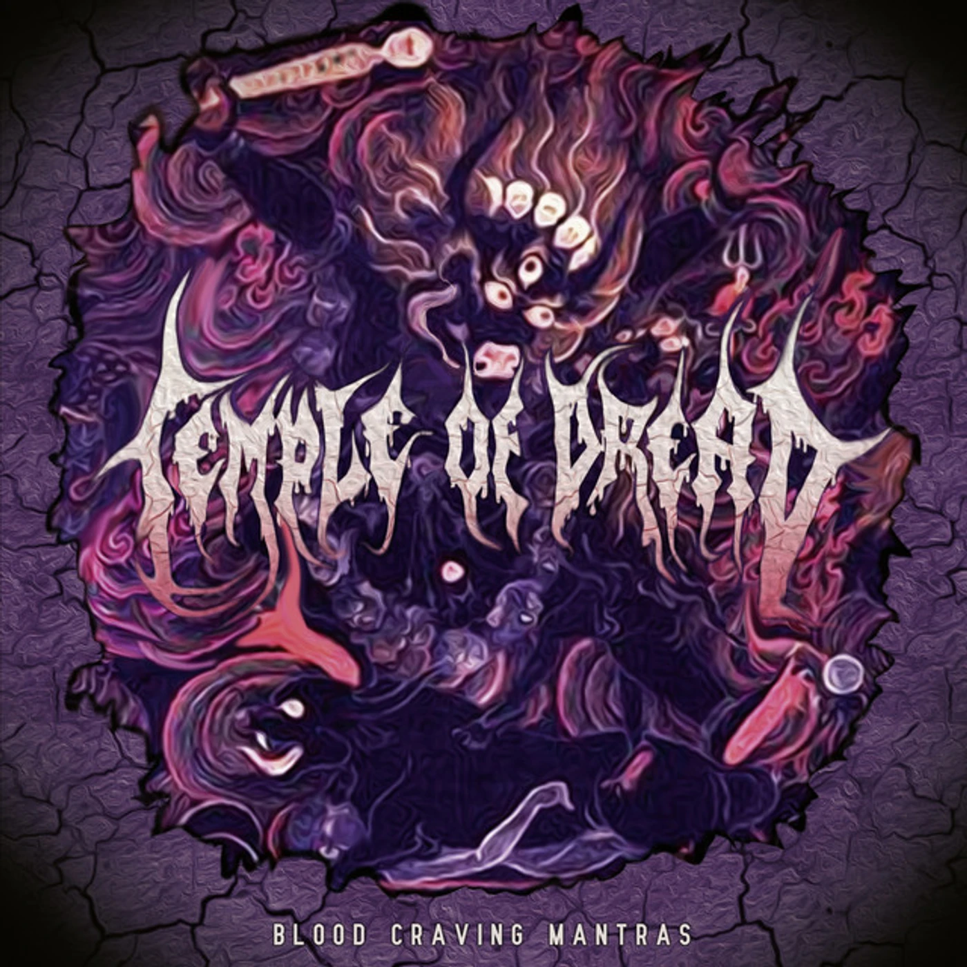 Temple Of Dread Blood Craving Mantras Vinyl Record