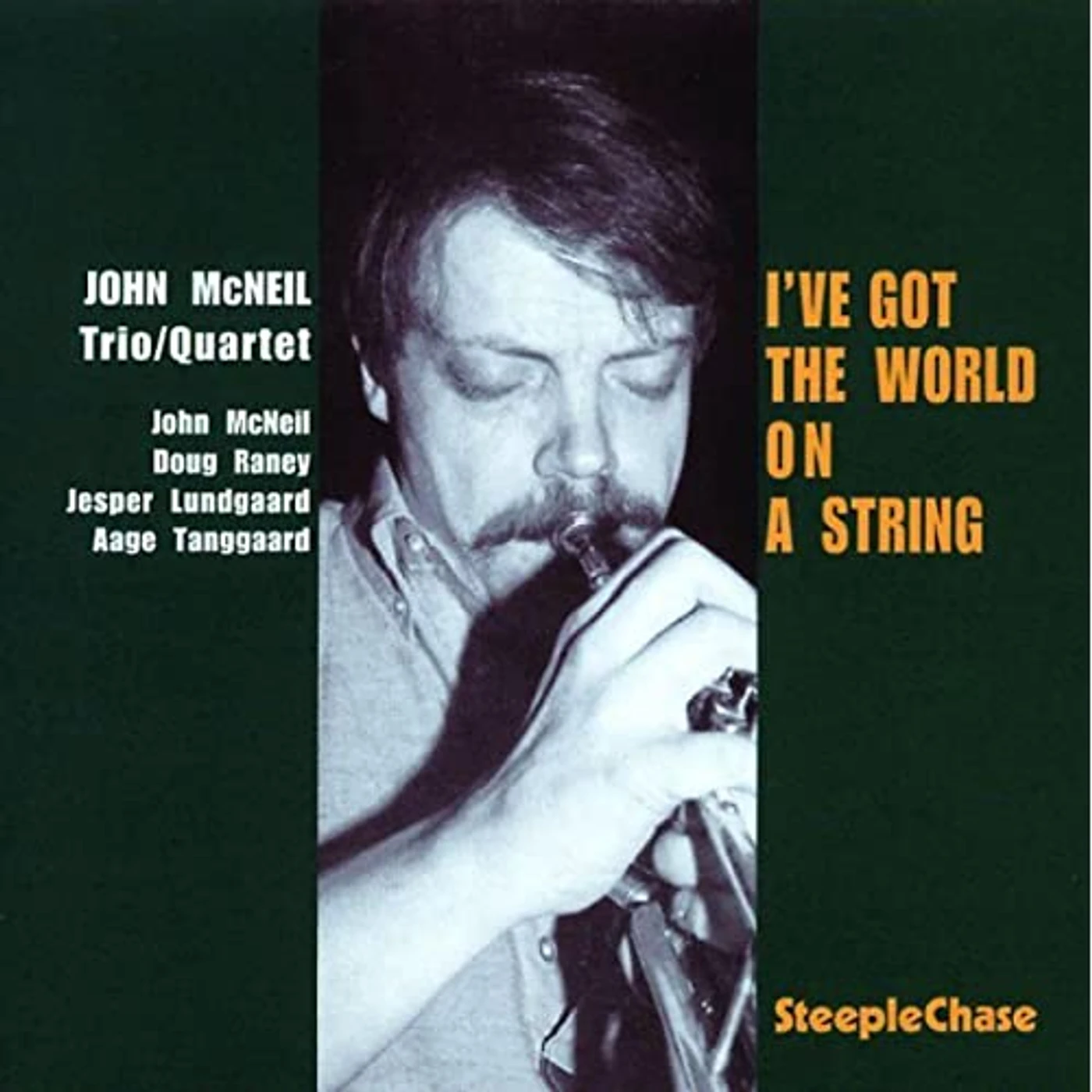 John McNeil I'VE GOT THE WORLD ON A STRING Vinyl Record