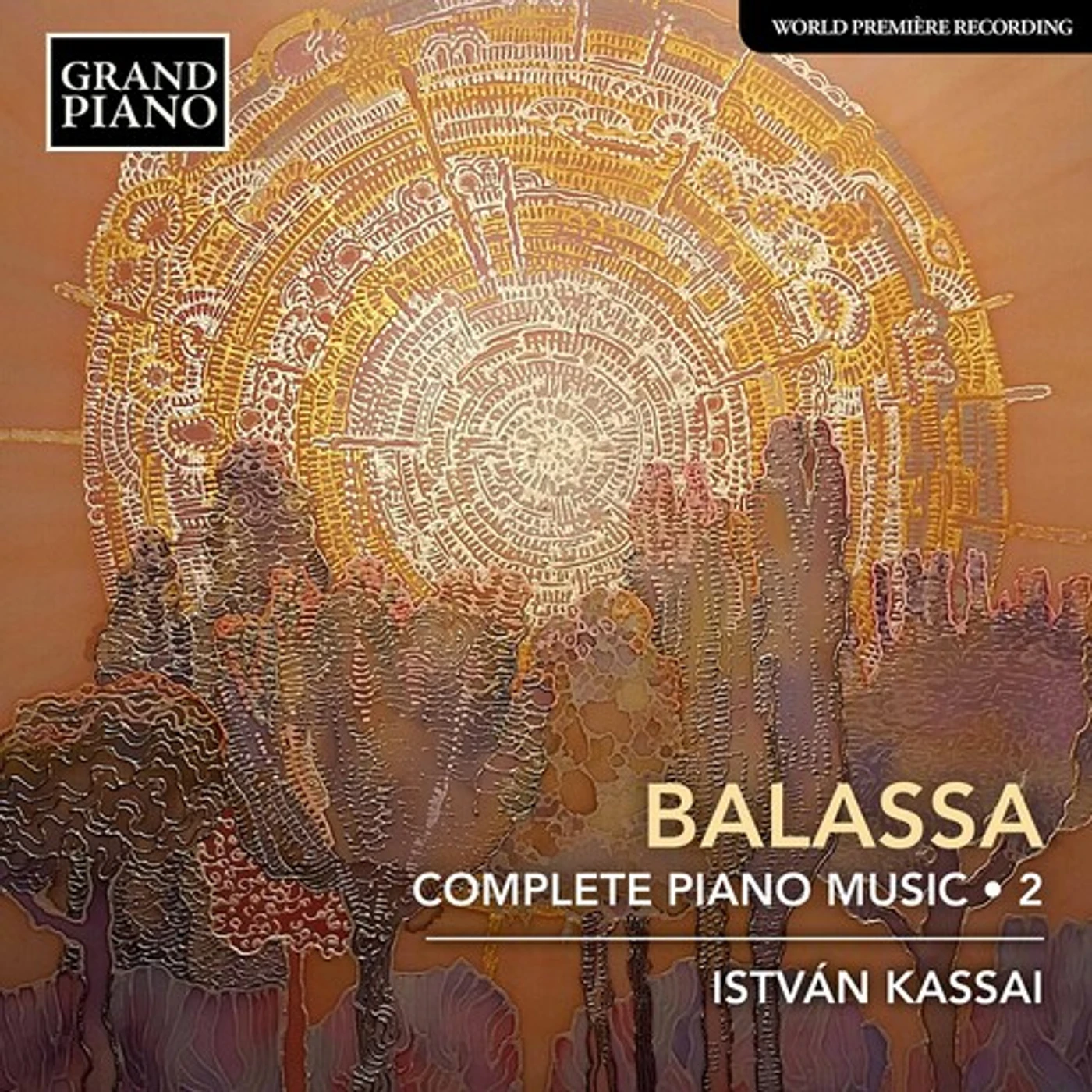 Istvan Kassai BALASSA: COMPLETE PIANO MUSIC, VOL. 2 CD