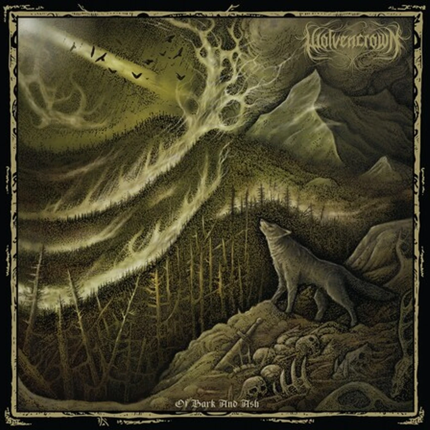 Wolvencrown OF BARK AND ASH CD