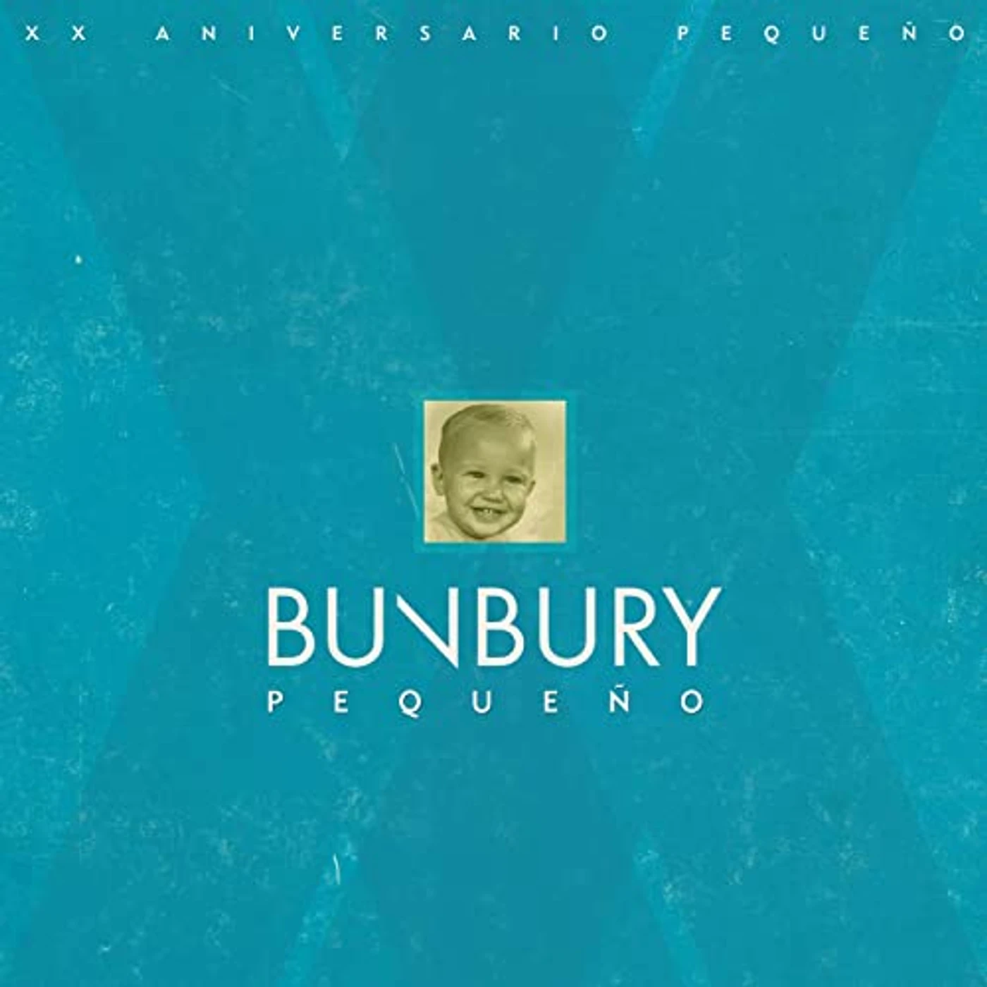 Bunbury PEQUENO (XX ANIVERSARIO) CD