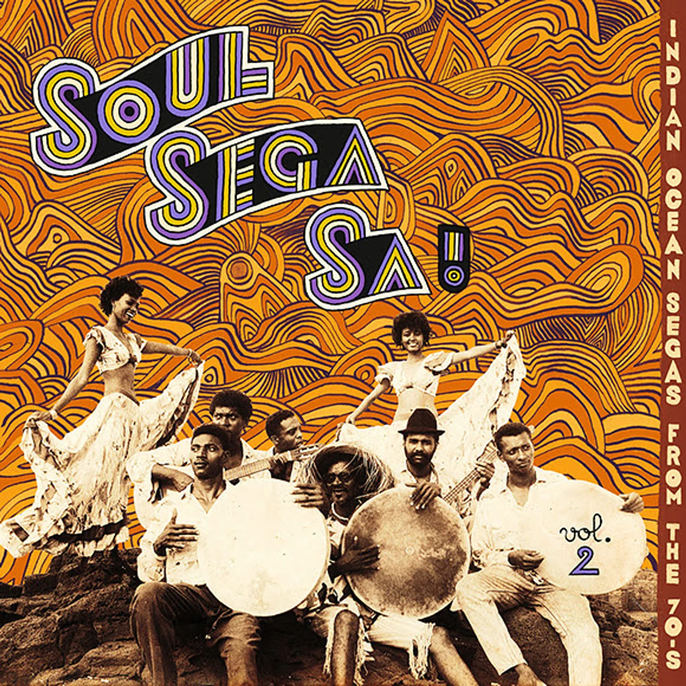 Various Artists  SOUL SEGA VOL. 2: INDIAN OCEAN SEGAS FROM THE 70’S Vinyl Record