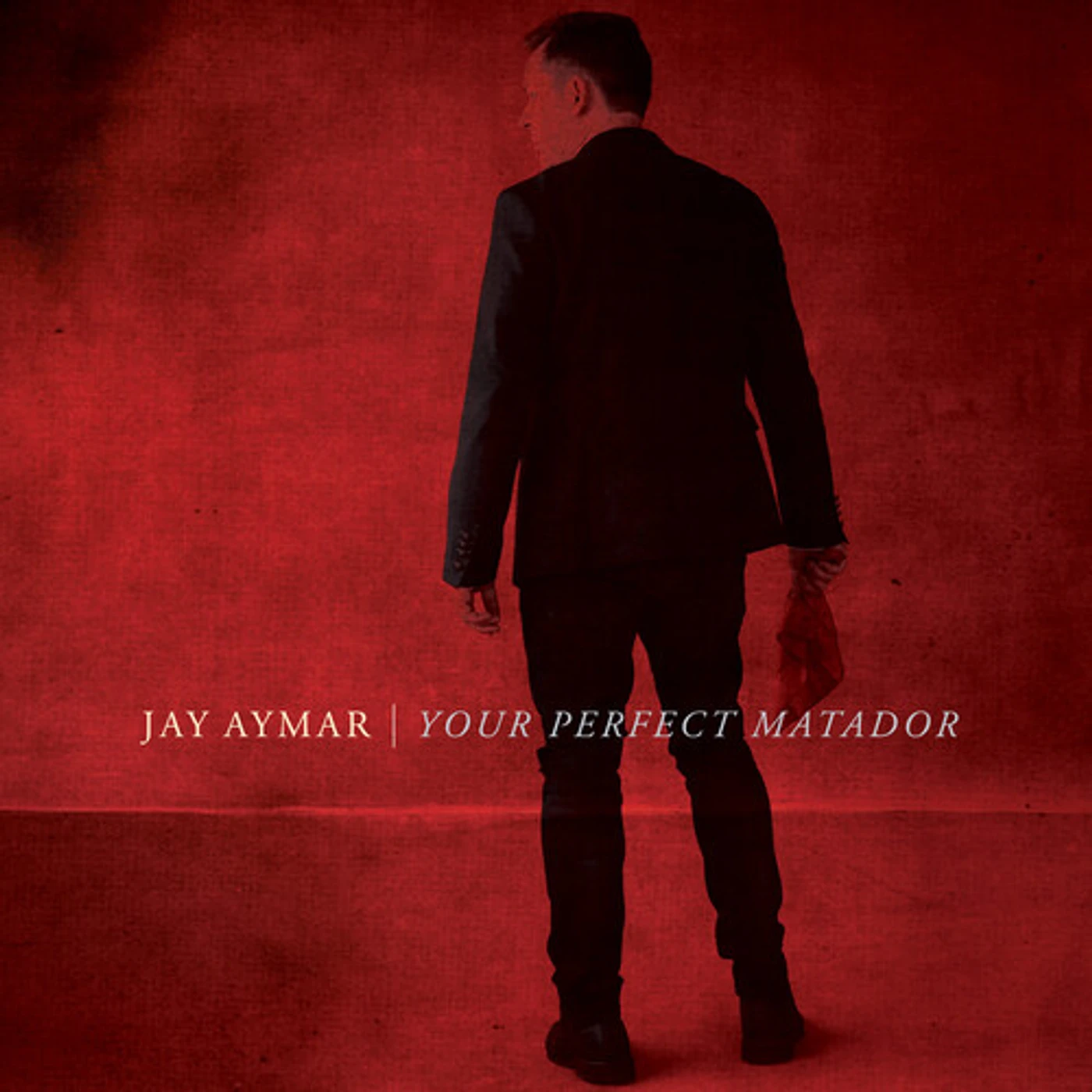 Jay Aymar YOUR PERFECT MATADOR CD