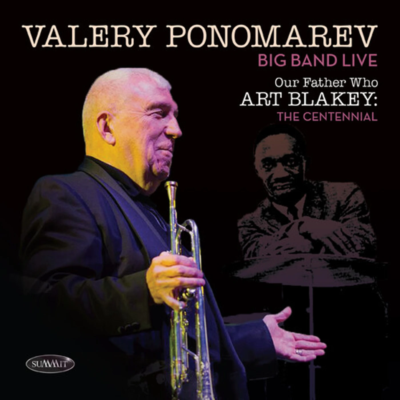 Valery Ponomarev OUR FATHER WHO ART BLAKEY: THE CENTENNIAL CD