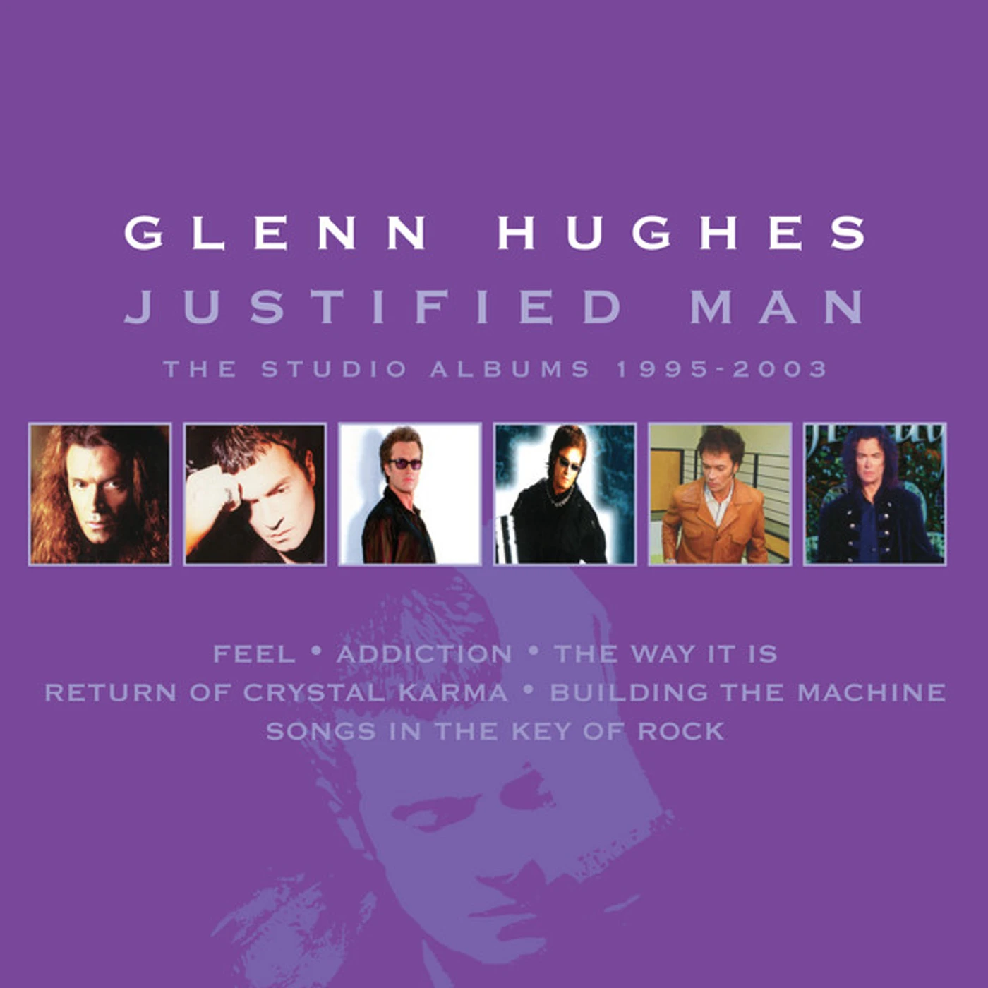 Glenn Hughes JUSTIFIED MAN: STUDIO ALBUMS 1995-2003 CD