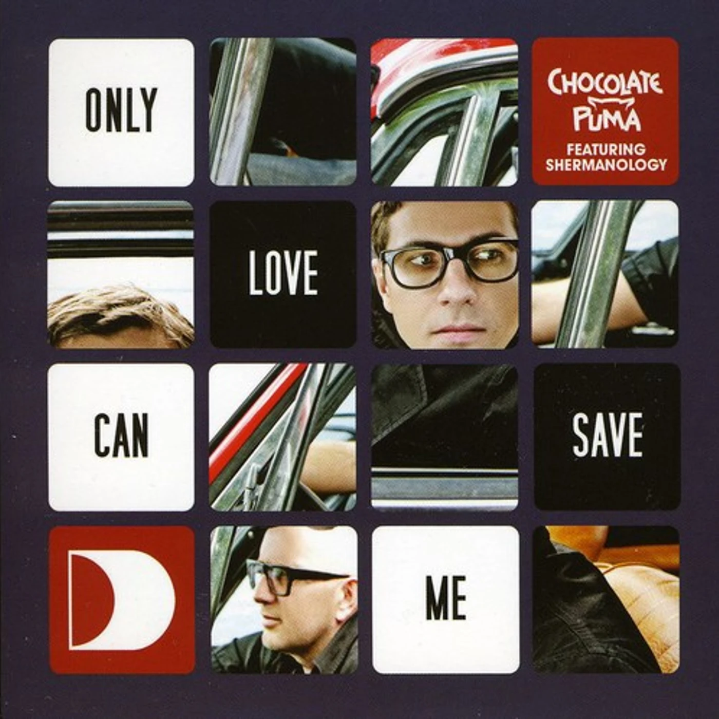 Chocolate Puma ONLY LOVE CAN SAVE ME CD