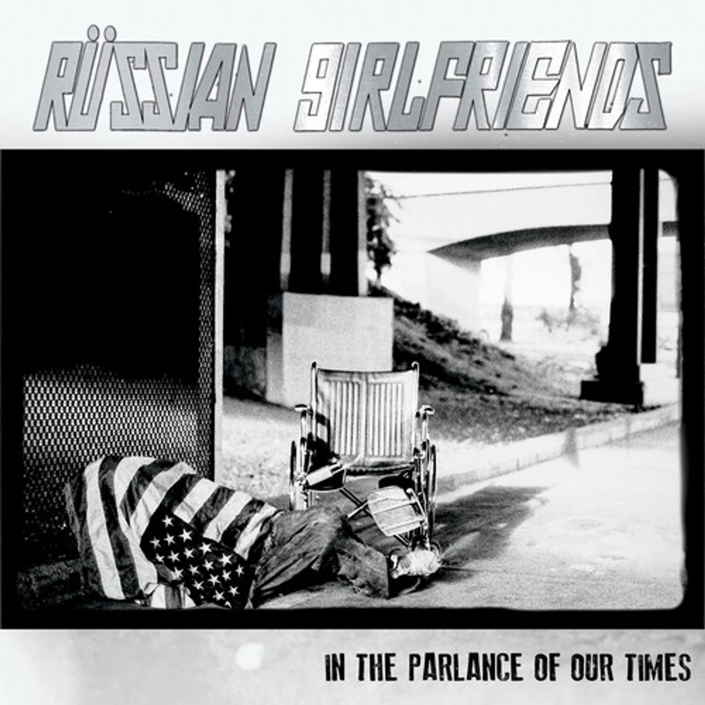 Russian Girlfriends In the Parlance of Our Times Vinyl Record