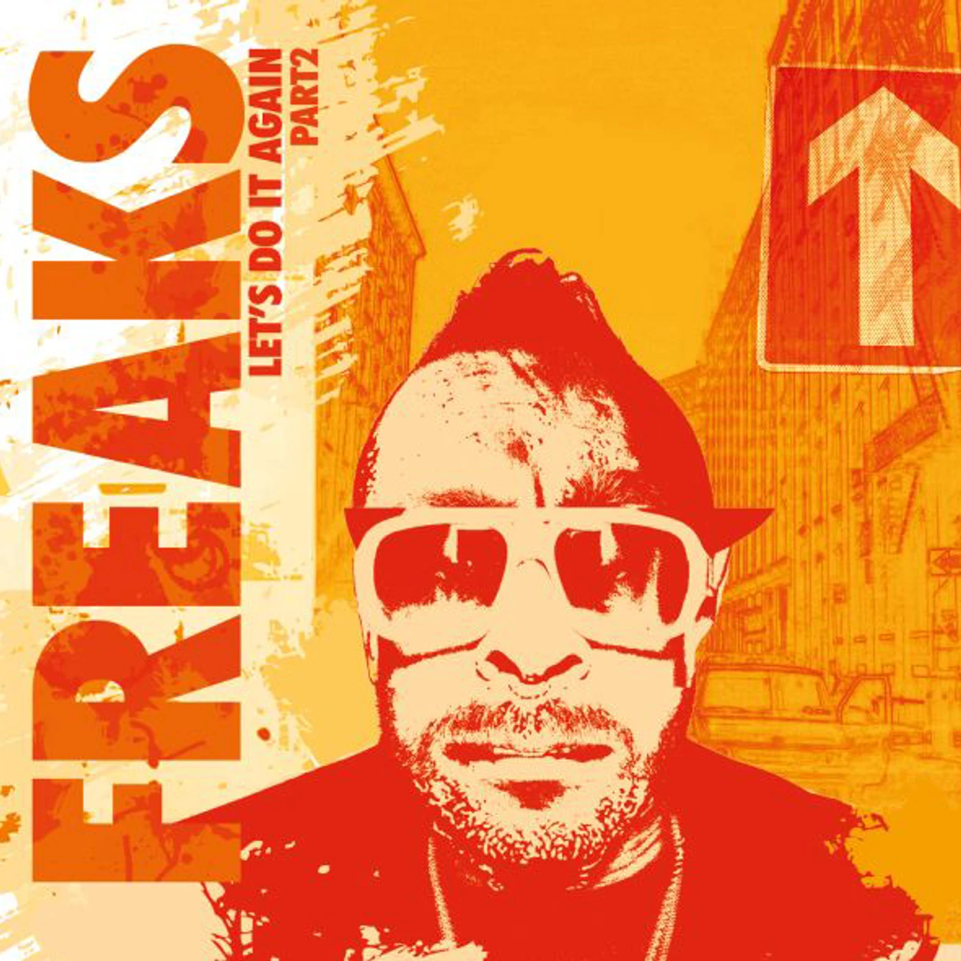 Freaks LET'S DO IT AGAIN PART 2 Vinyl Record