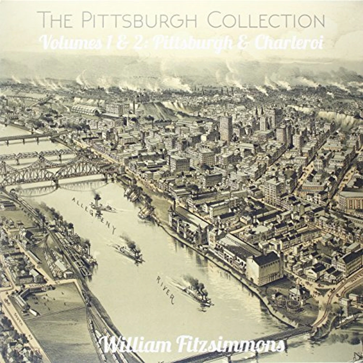 William Fitzsimmons PITTSBURGH COLLECTION Vinyl Record