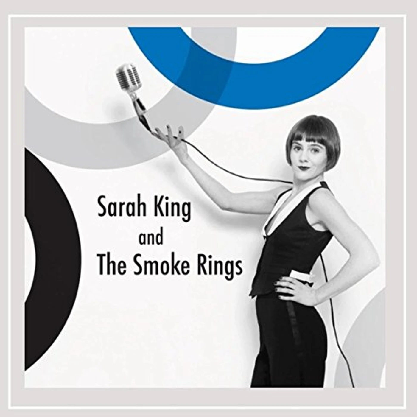 SARAH KING & THE SMOKE RINGS CD