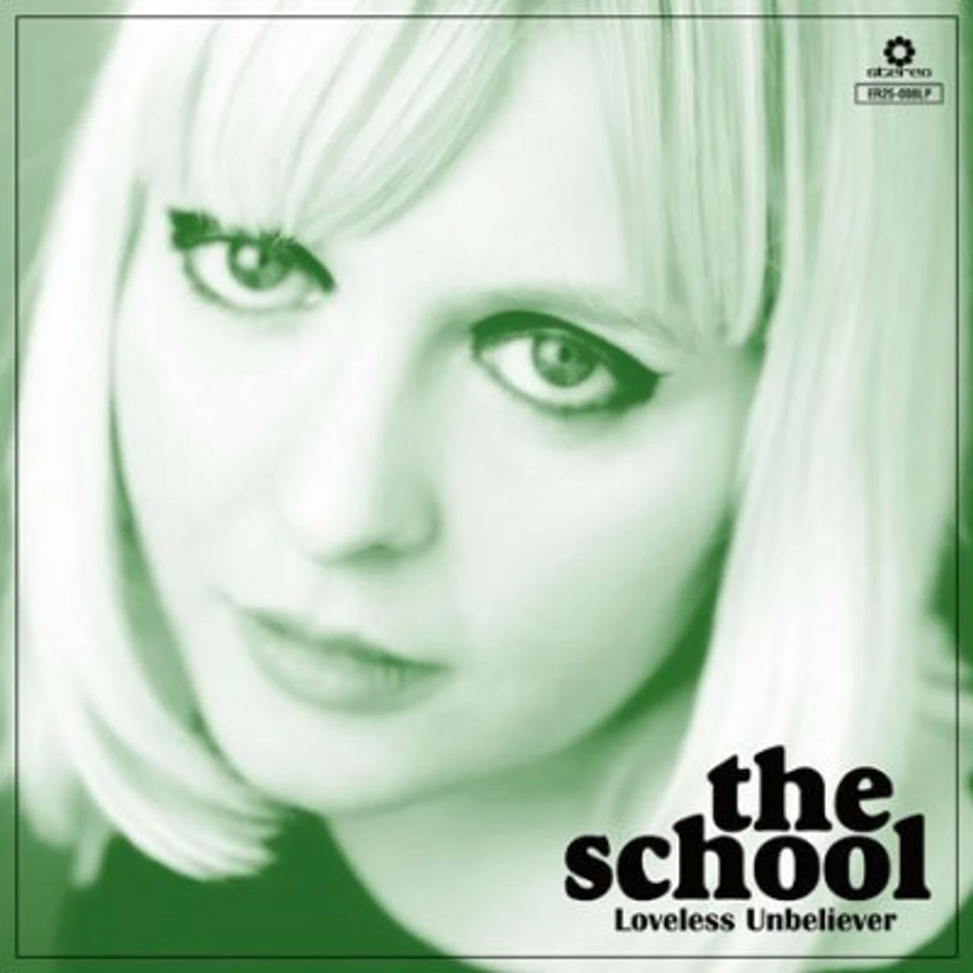 The School Loveless Unbeliever Vinyl Record