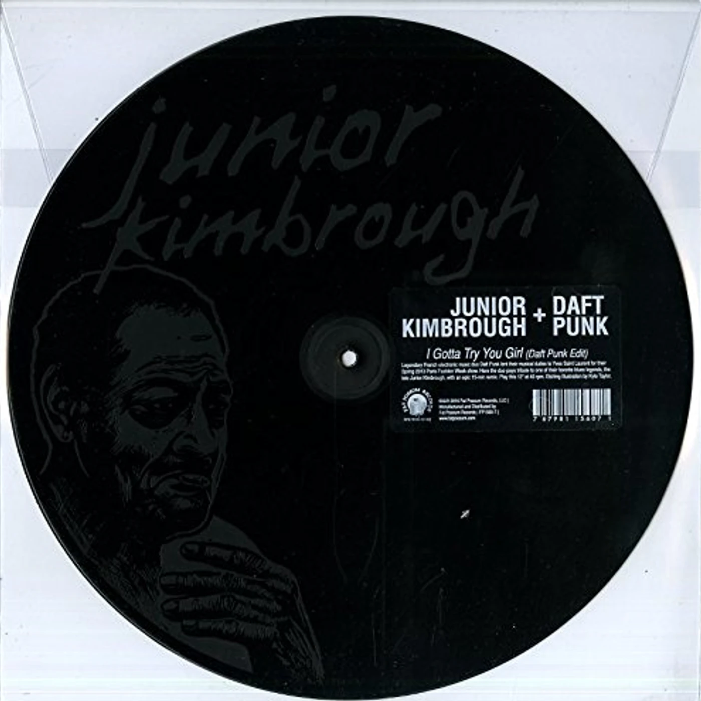 Junior Kimbrough I GOTTA TRY YOU GIRL (DAFT PUNK MIX) Vinyl Record
