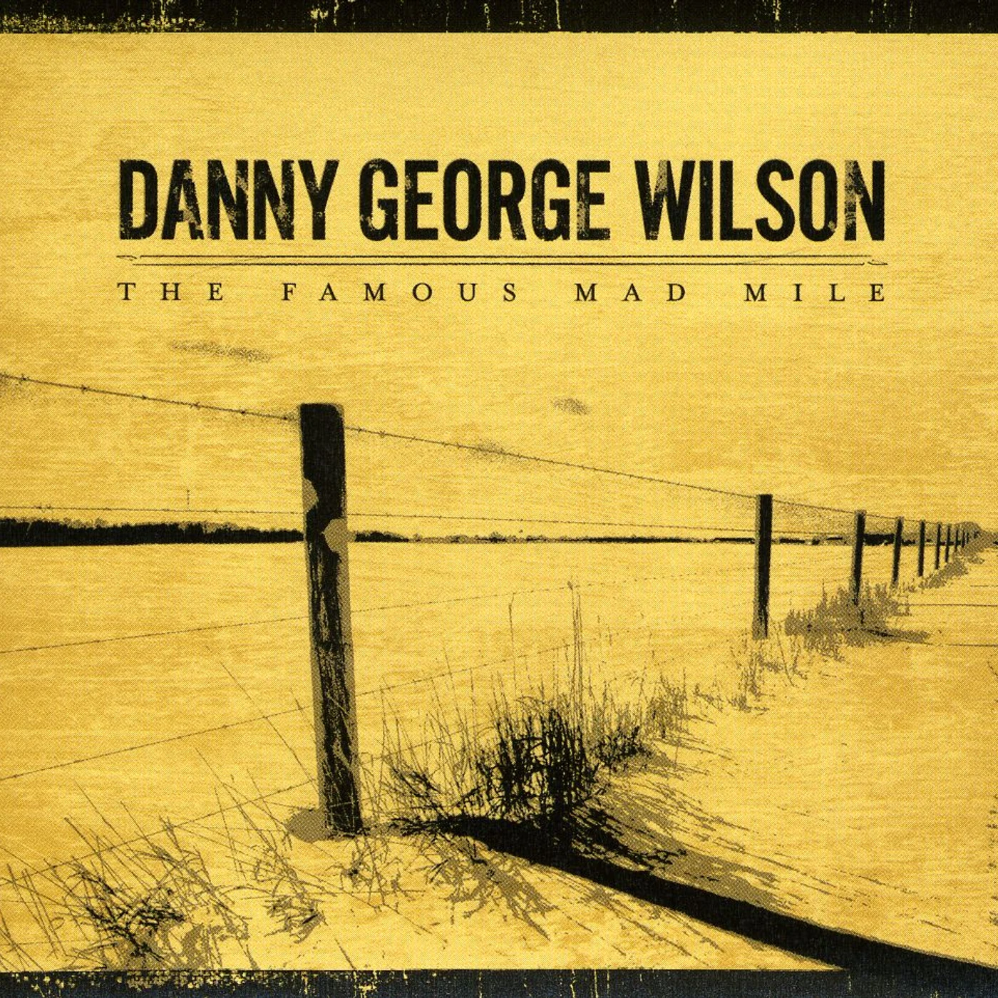 Danny Wilson FAMOUS MAD MILE CD