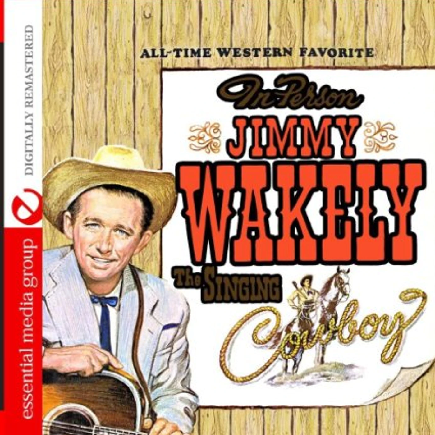 Jimmy Wakely THE SINGING COWBOY CD