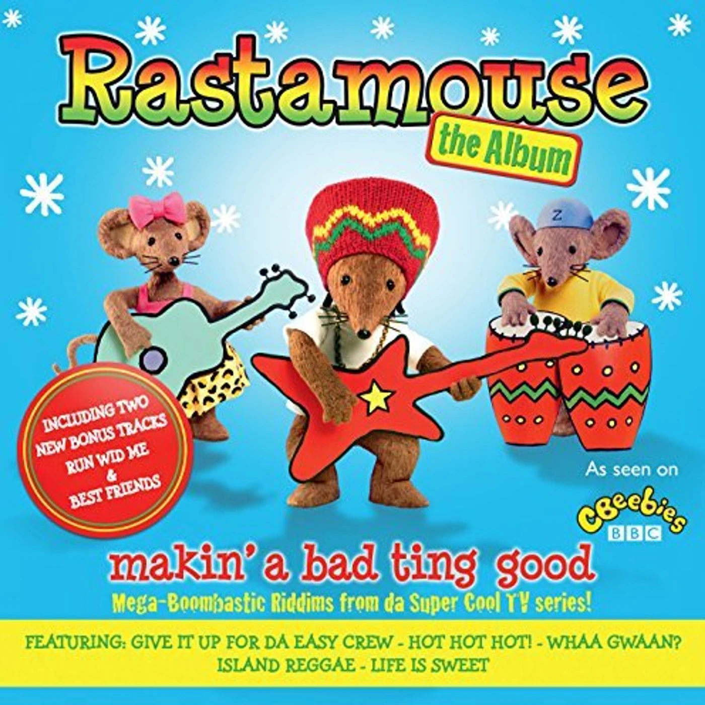 Rastamouse MAKIN A BAD TING GOOD CD