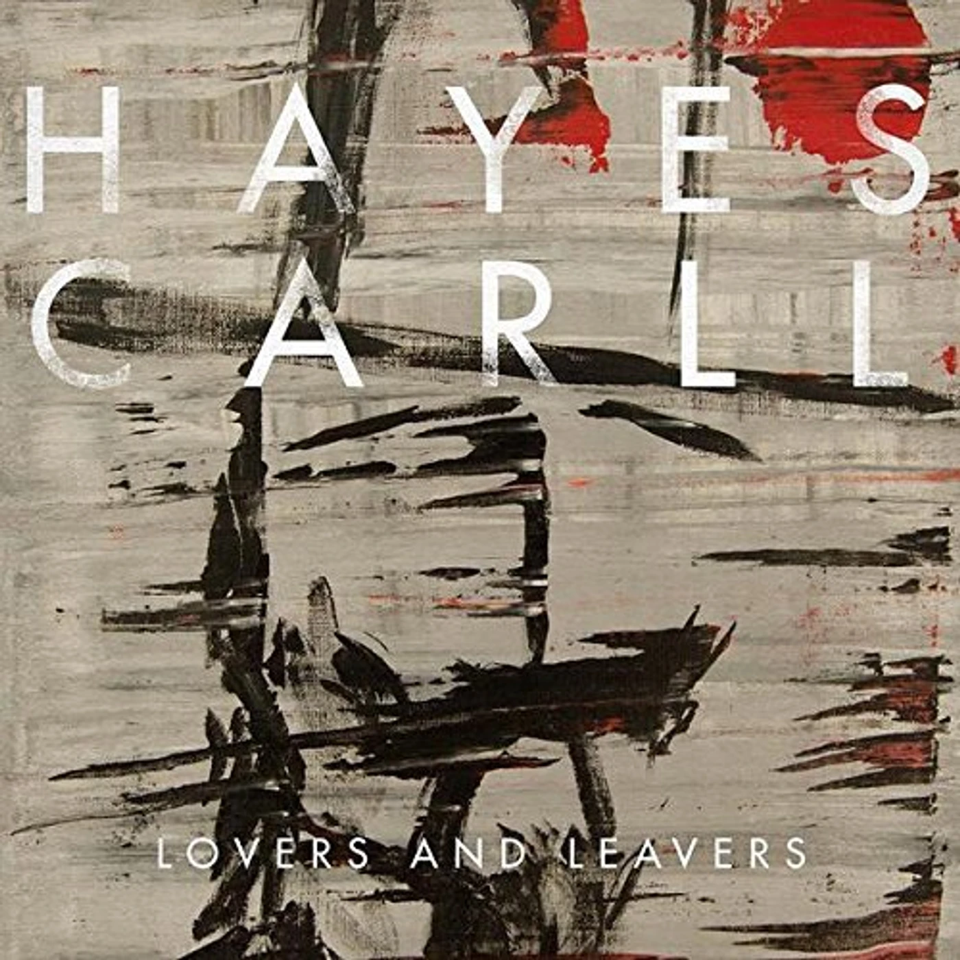 Hayes Carll Lovers and Leavers Vinyl Record