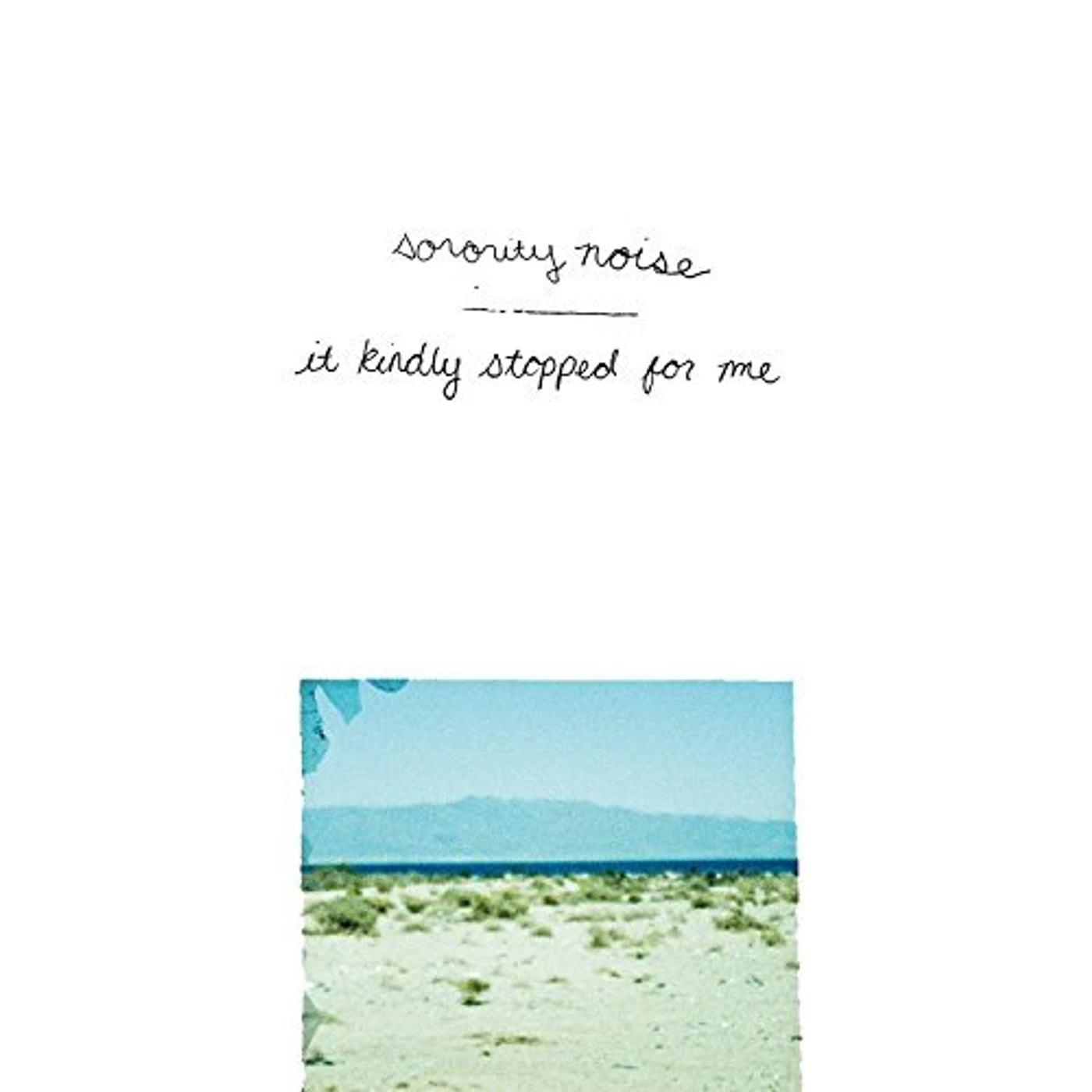 Sorority Noise It Kindly Stopped for Me Vinyl Record