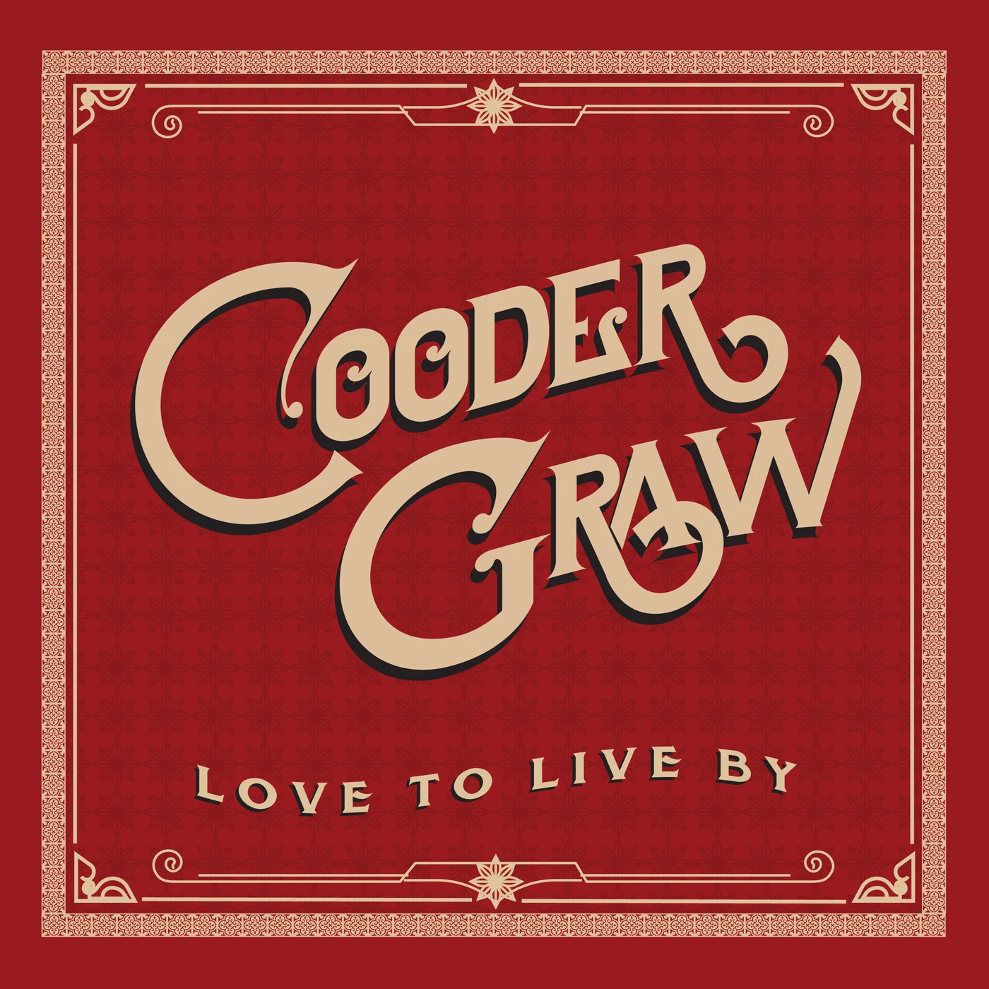Cooder Graw LOVE TO LIVE BY CD