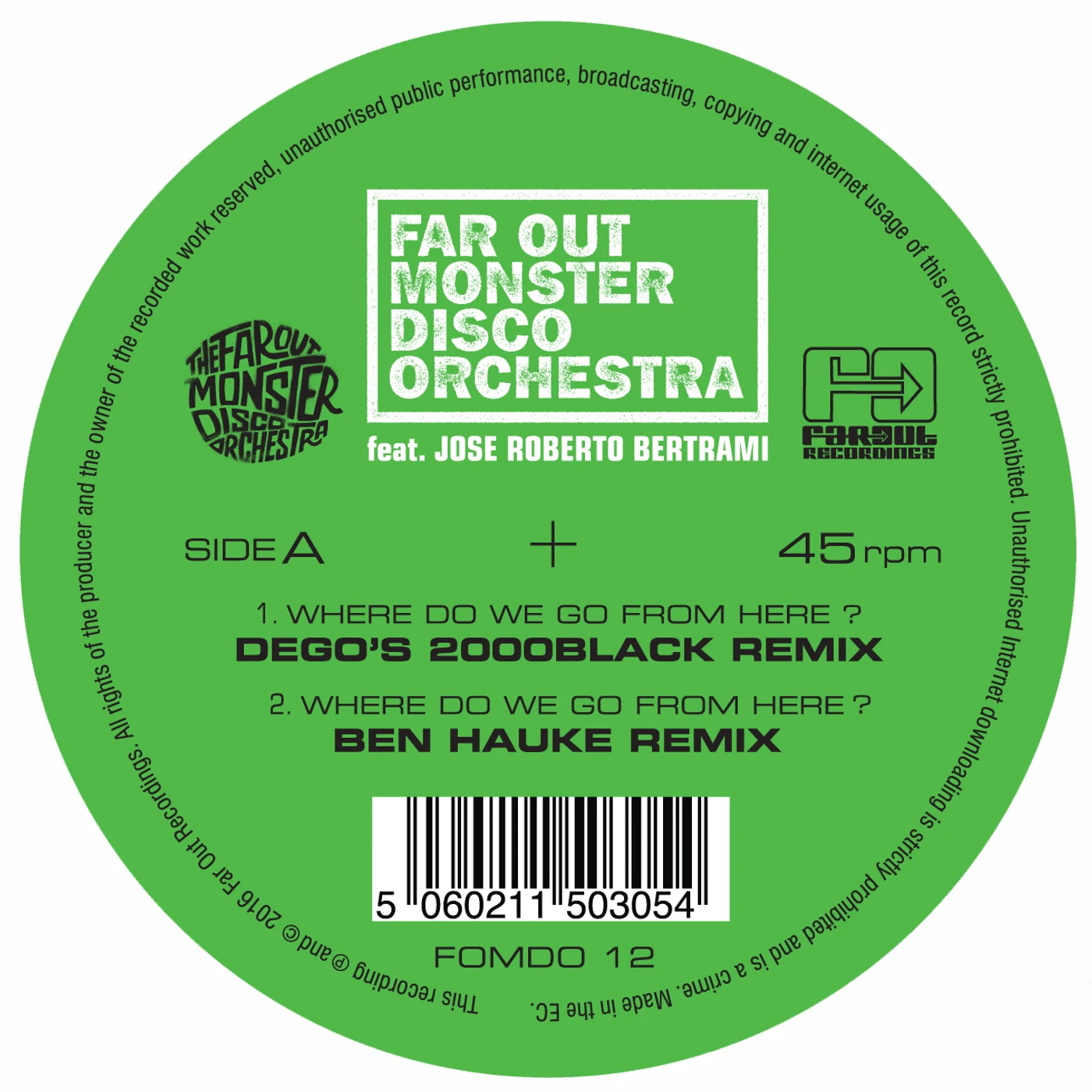 The Far Out Monster Disco Orchestra WHERE DO WE GO FROM HERE (REMIXES) Vinyl Record