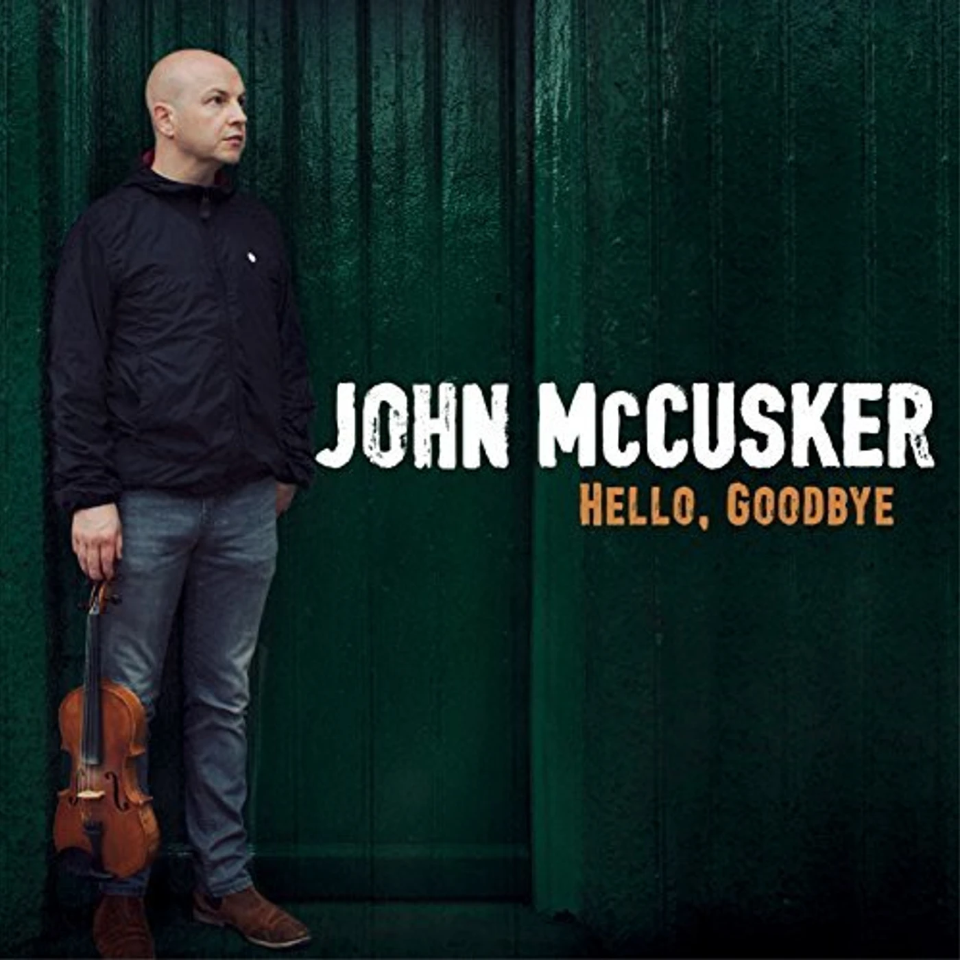 John McCusker HELLO GOODBYE CD