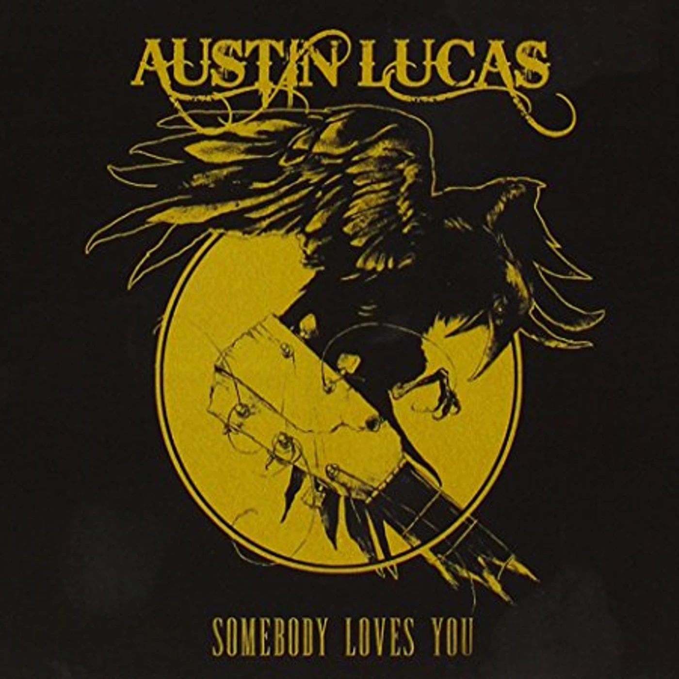 Austin Lucas SOMEBODY LOVES YOU CD