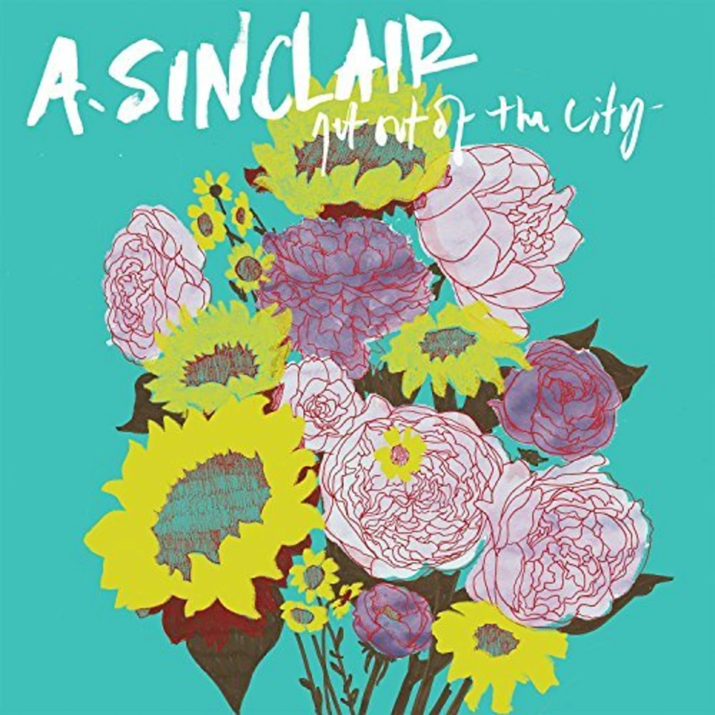 A. Sinclair Get Out of the City Vinyl Record