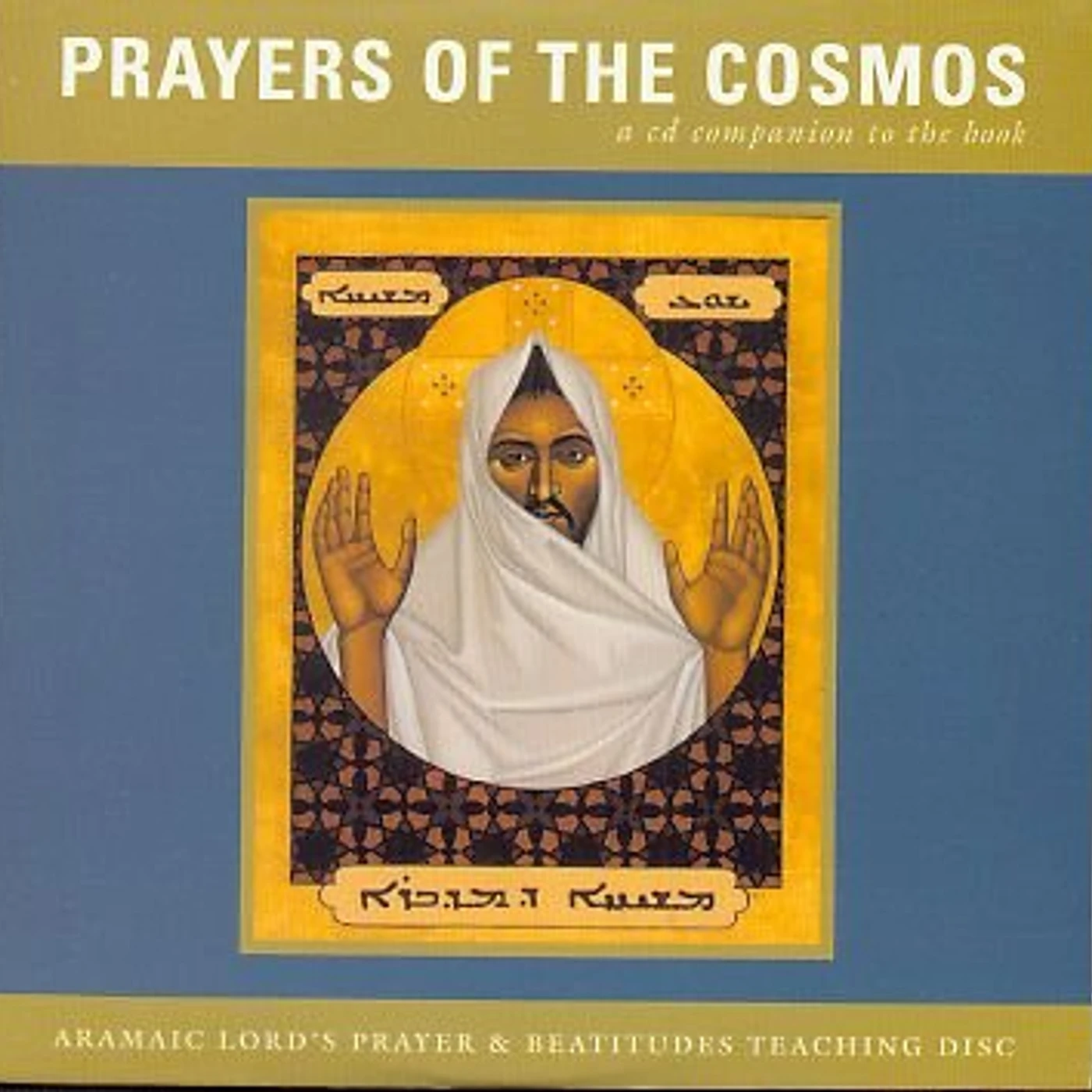 Neil Douglas-Klotz PRAYERS OF THE COSMOS CD