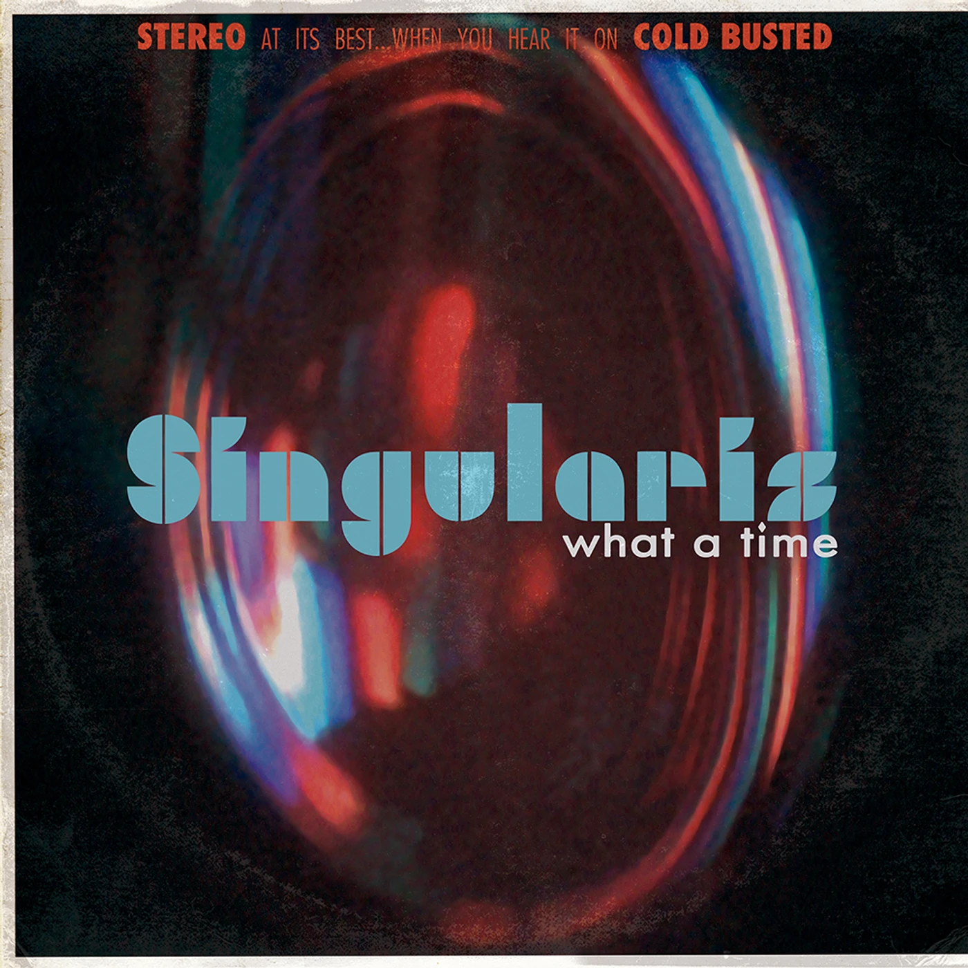 Singularis What A Time Vinyl Record