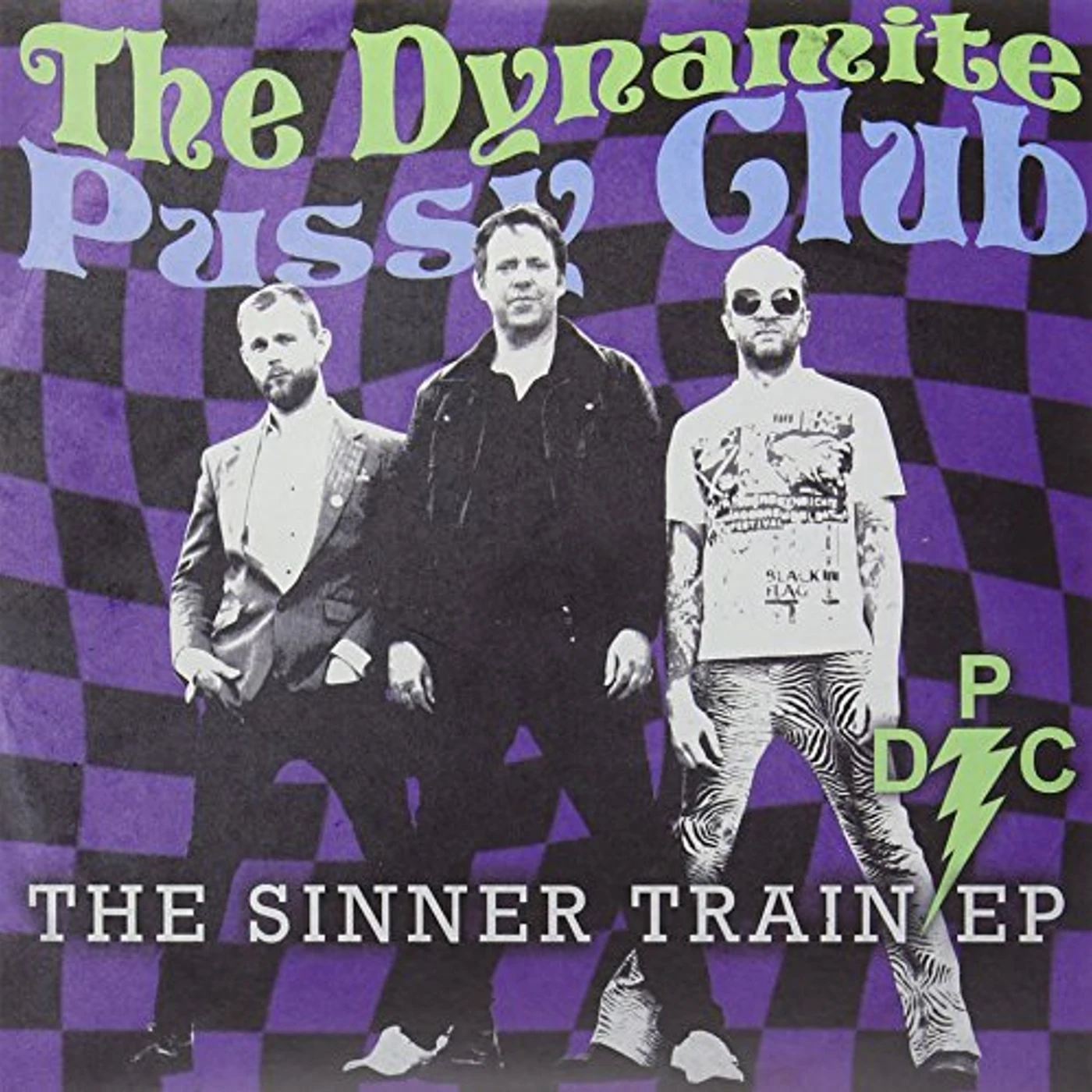 The Dynamite Pussy Club Sinner Train Vinyl Record