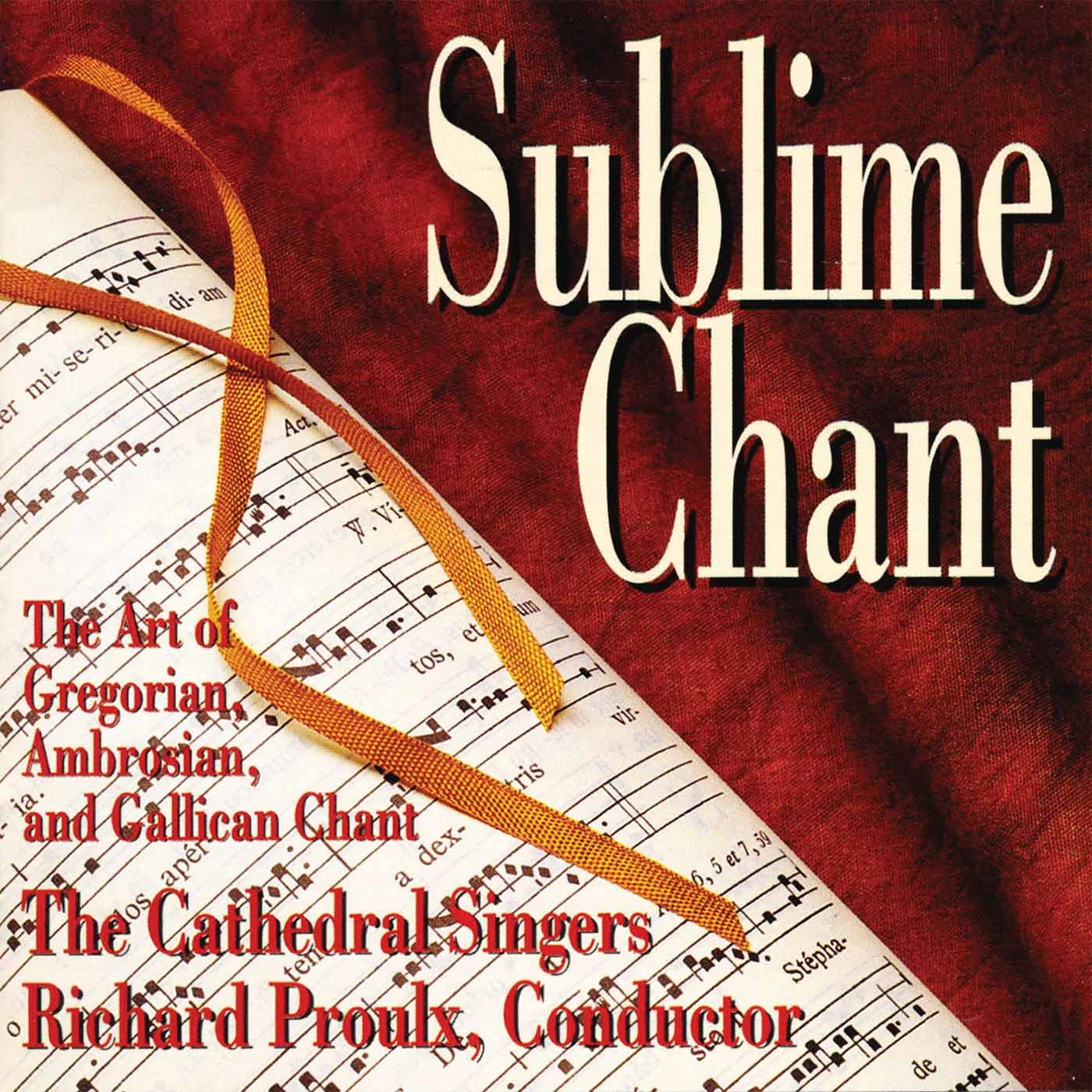 Richard Proulx SUBLIME CHANT CD
