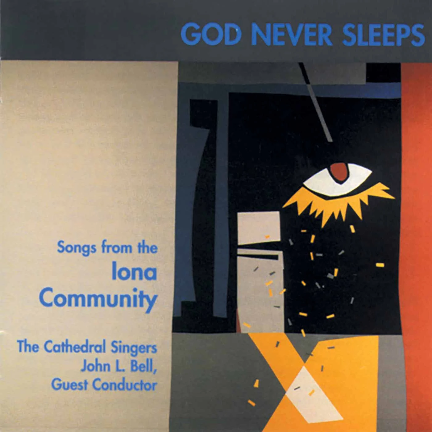 John Bell GOD NEVER SLEEPS CD