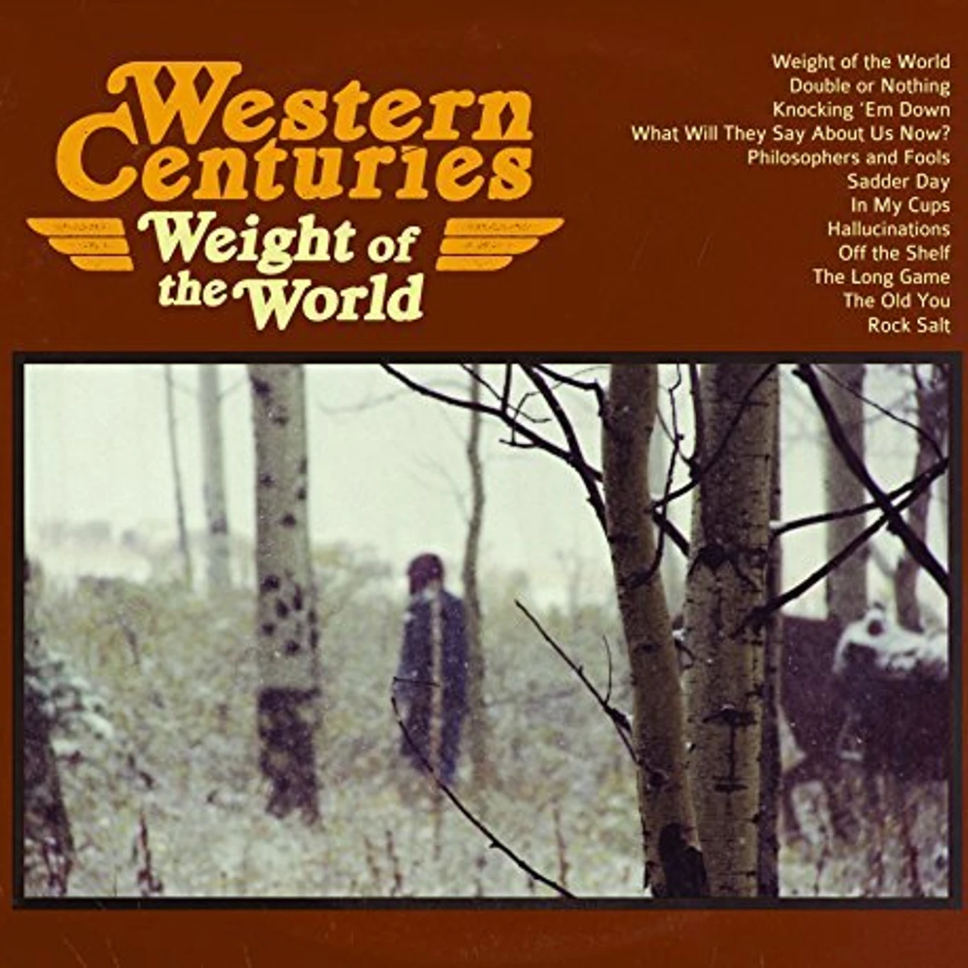 Western Centuries WEIGHT OF THE WORLD CD