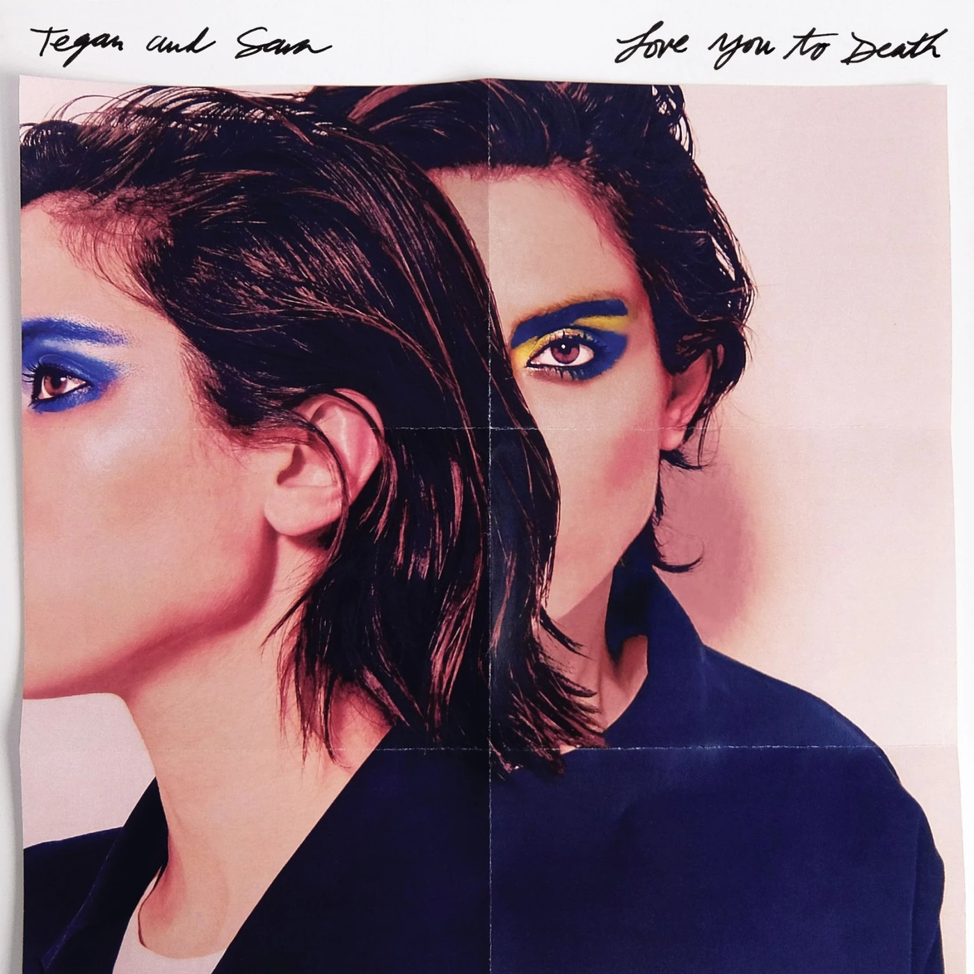 Tegan and Sara LOVE YOU TO DEATH CD