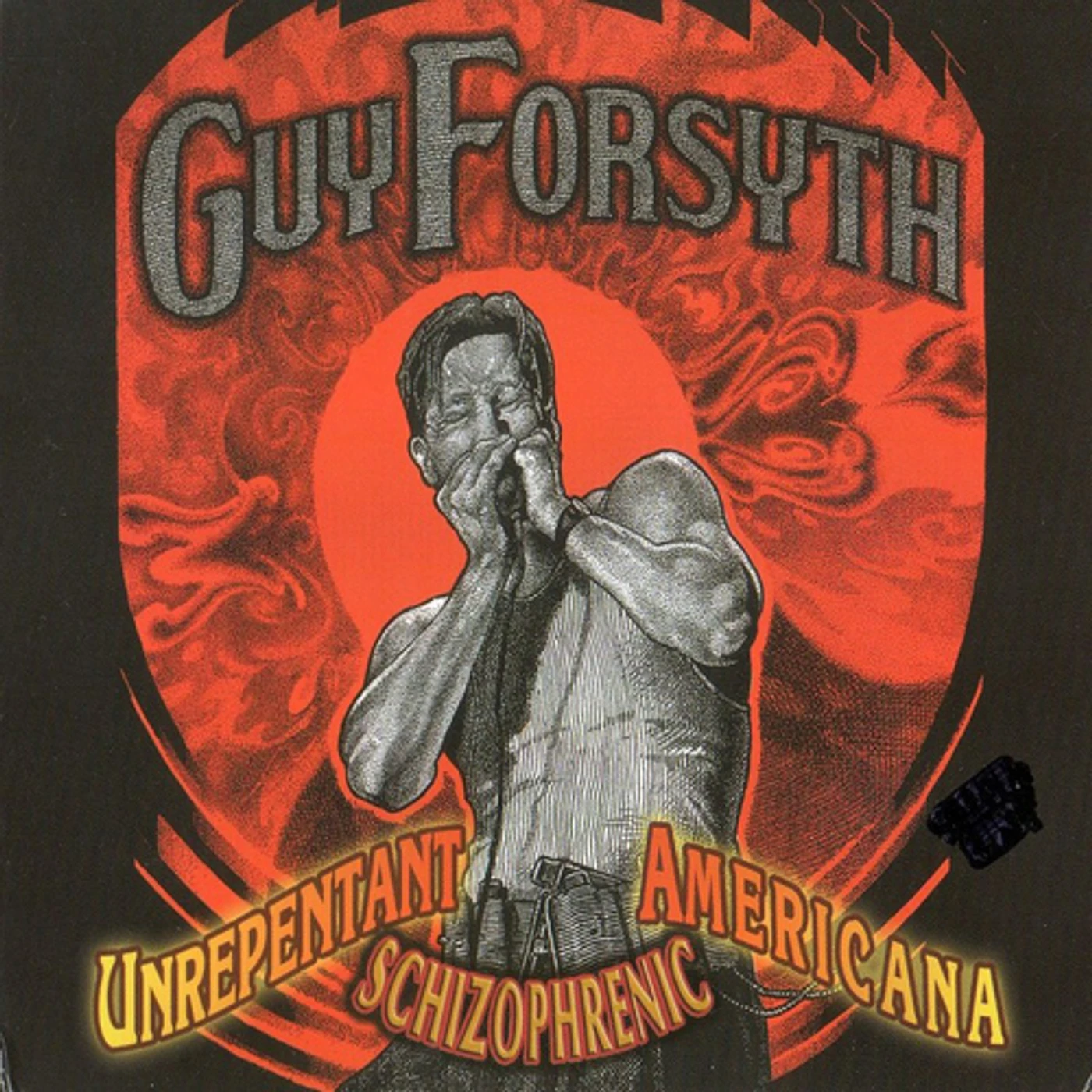 Guy Forsyth UNREPENTANT SCHIZOPHRENIC AMERICANA (LIVE) CD