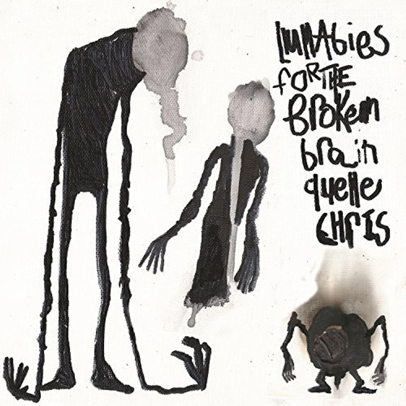Quelle Chris LULLABIES FOR THE BROKEN BRAIN Vinyl Record