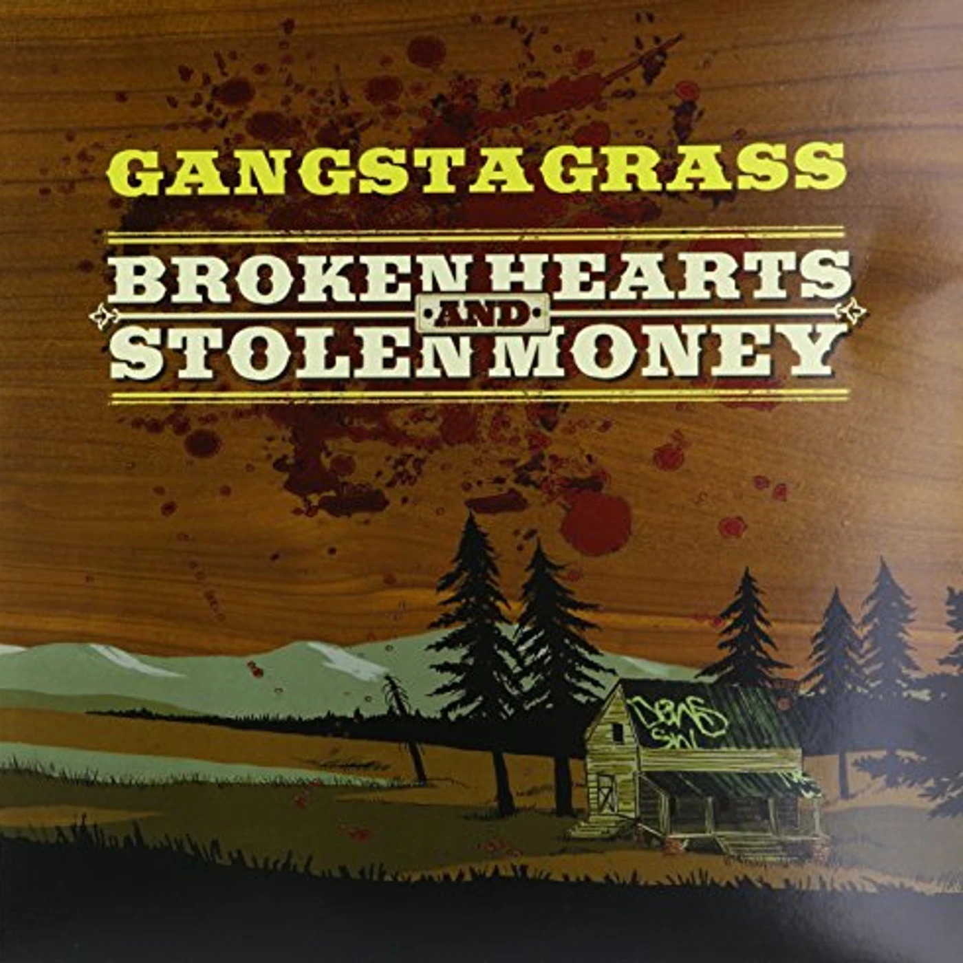Gangstagrass BROKEN HEARTS & STOLEN MONEY (EX) Vinyl Record
