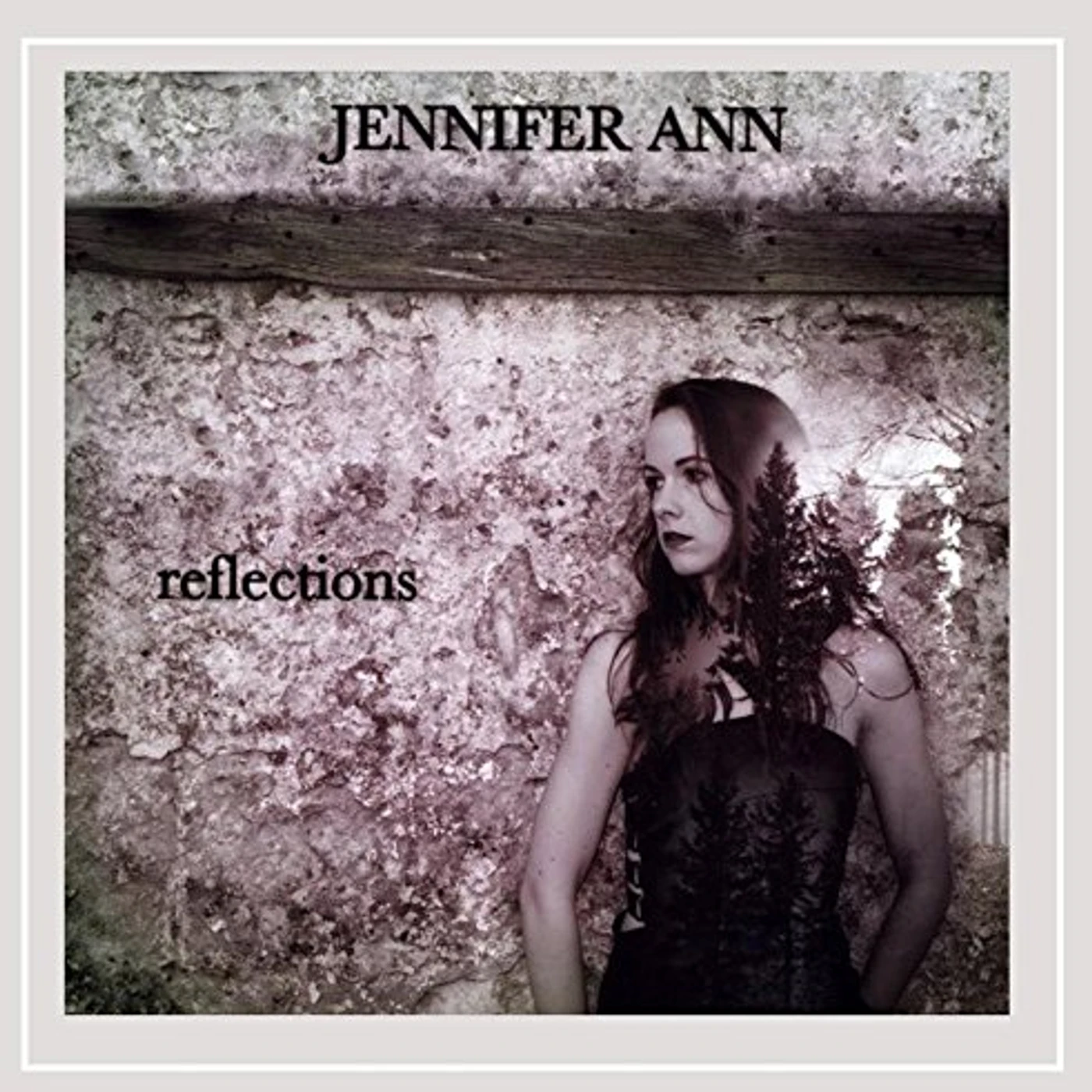 Jennifer Ann REFLECTIONS CD