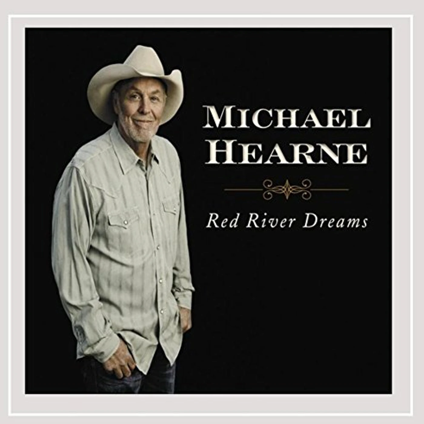 Michael Hearne RED RIVER DREAMS CD