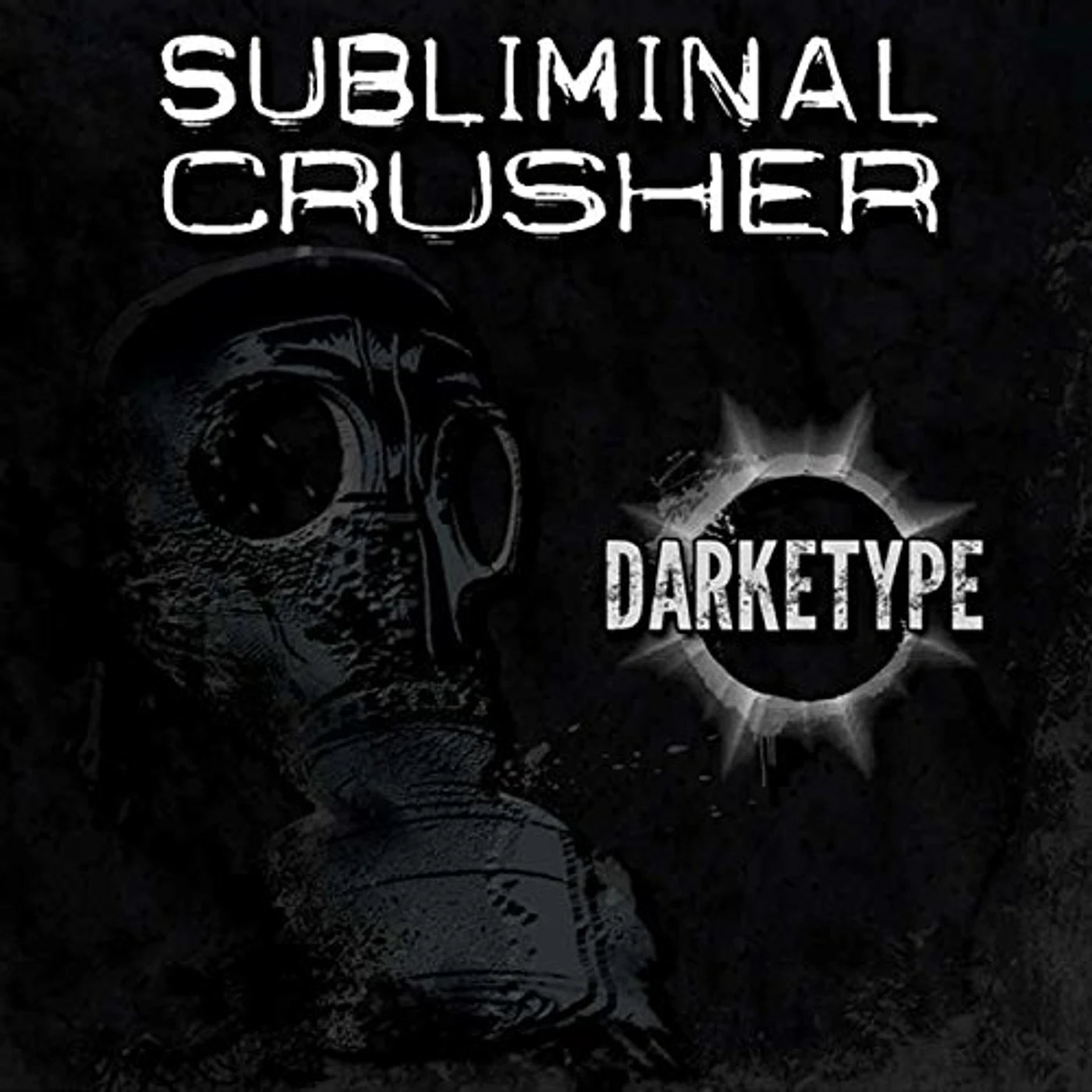 Subliminal Crusher DARKETYPE CD
