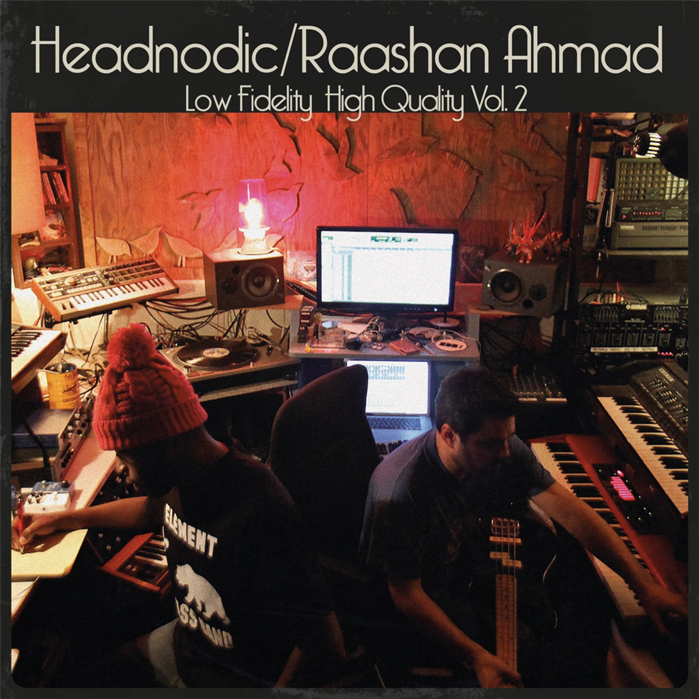 Raashan Ahmad / Headnodic LOW FIDELITY HIGH QUALITY VOL. 2 Vinyl Record